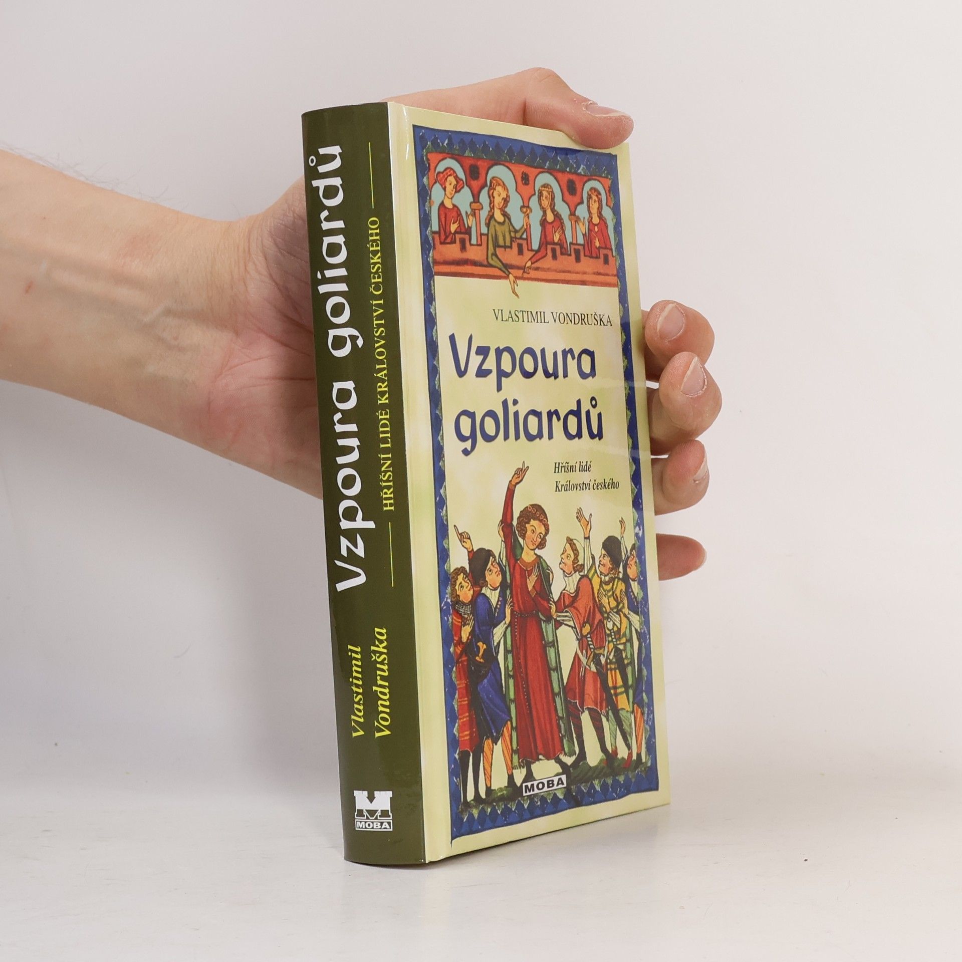 Vlastimil Vondruška Vzpoura goliardů