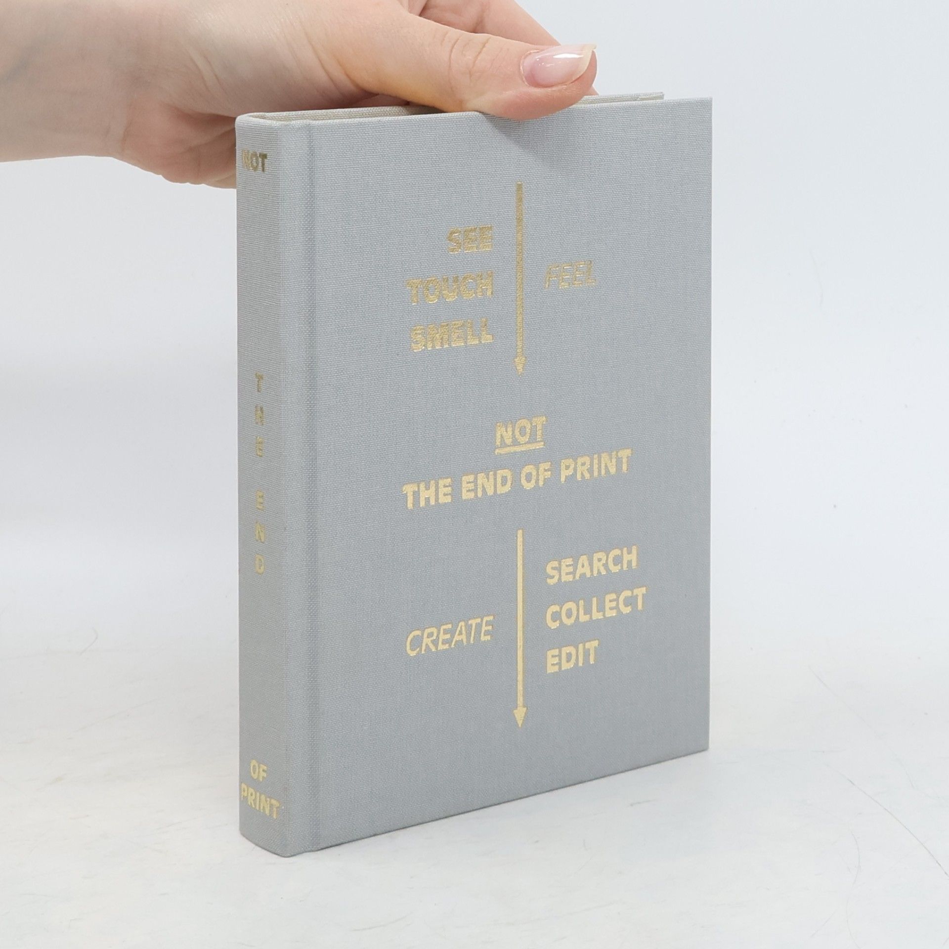 Isabel Seiffert Not the End of Print