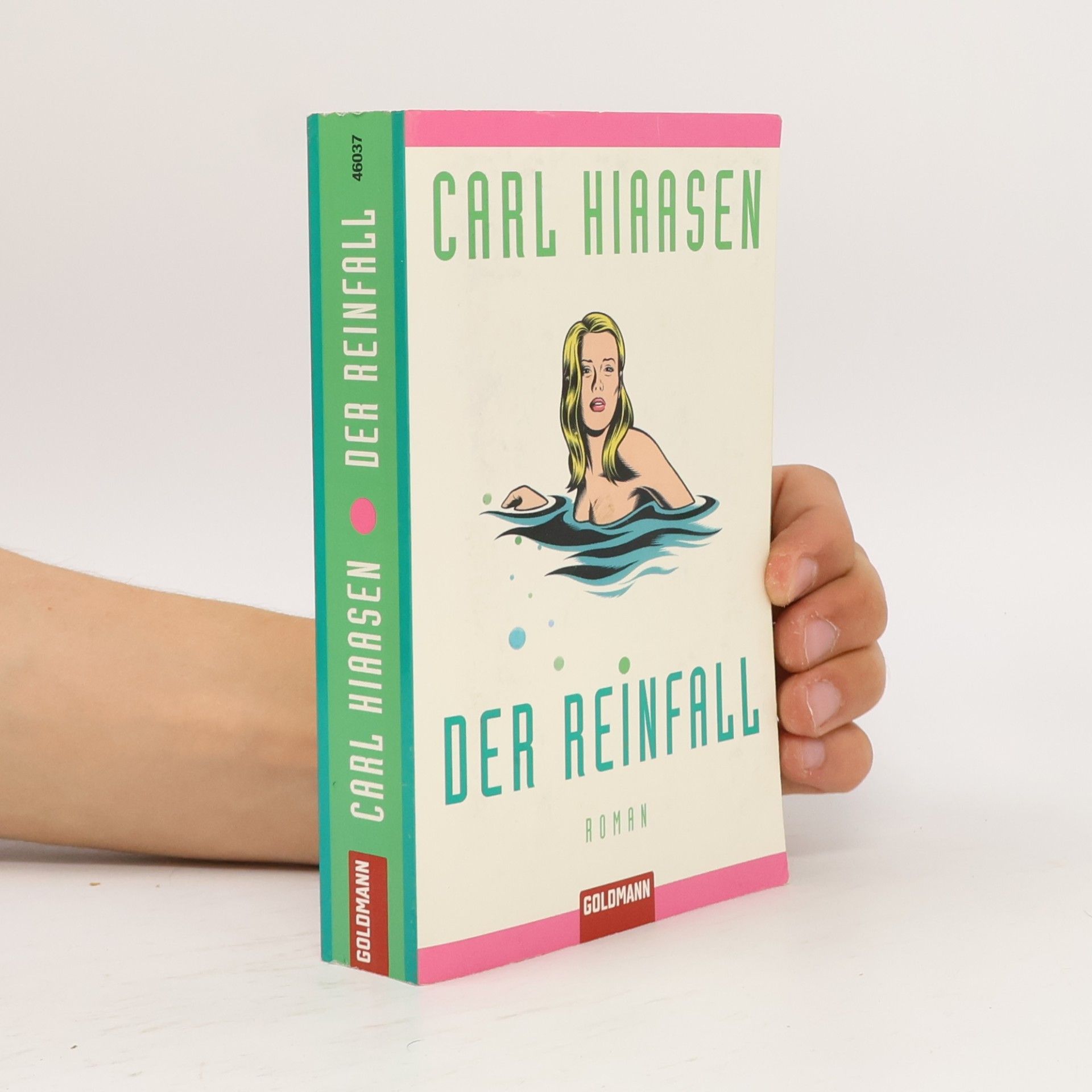 Carl Hiaasen Der Reinfall