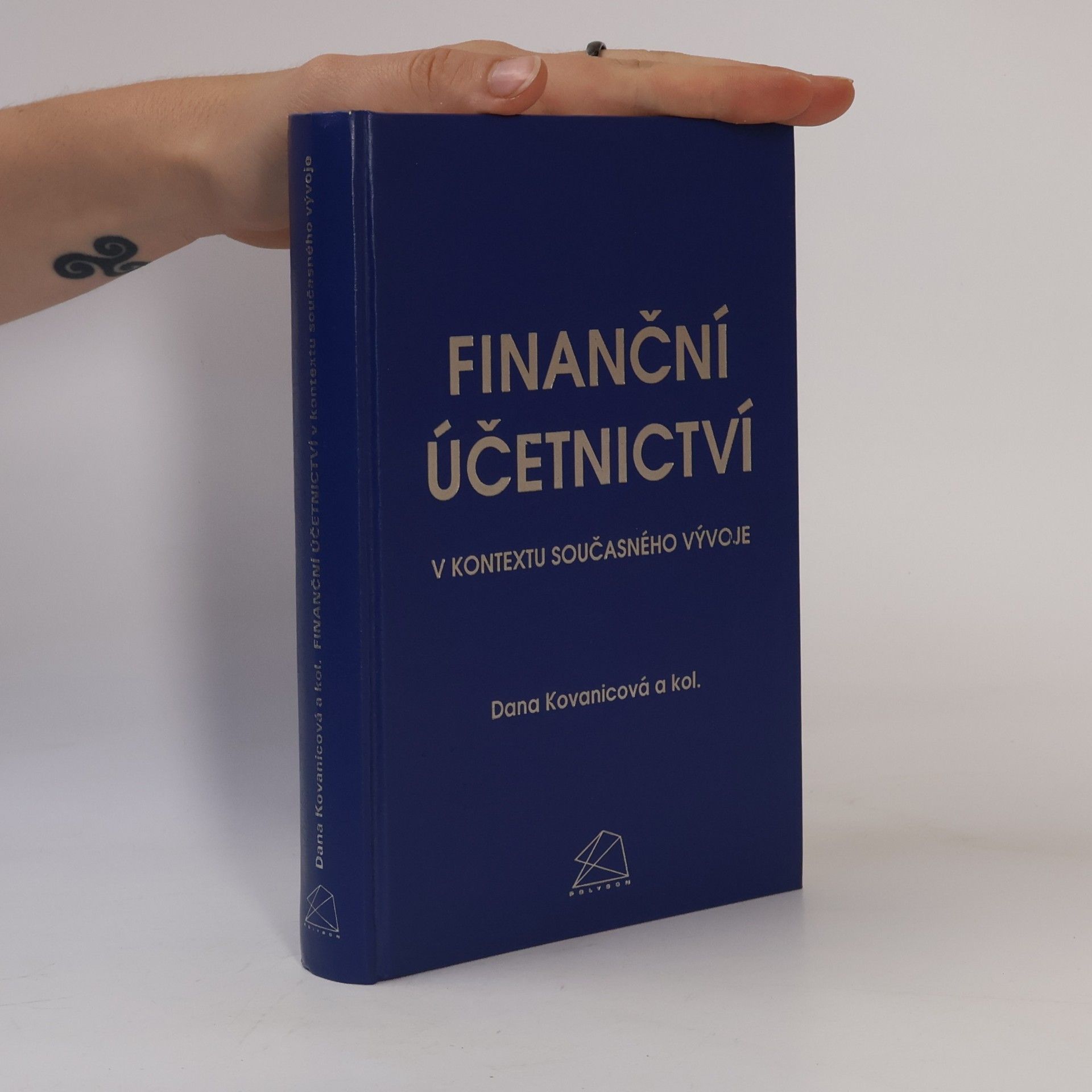 Dana Kovanicová Finanční účetnictví v kontextu současného vývoje
