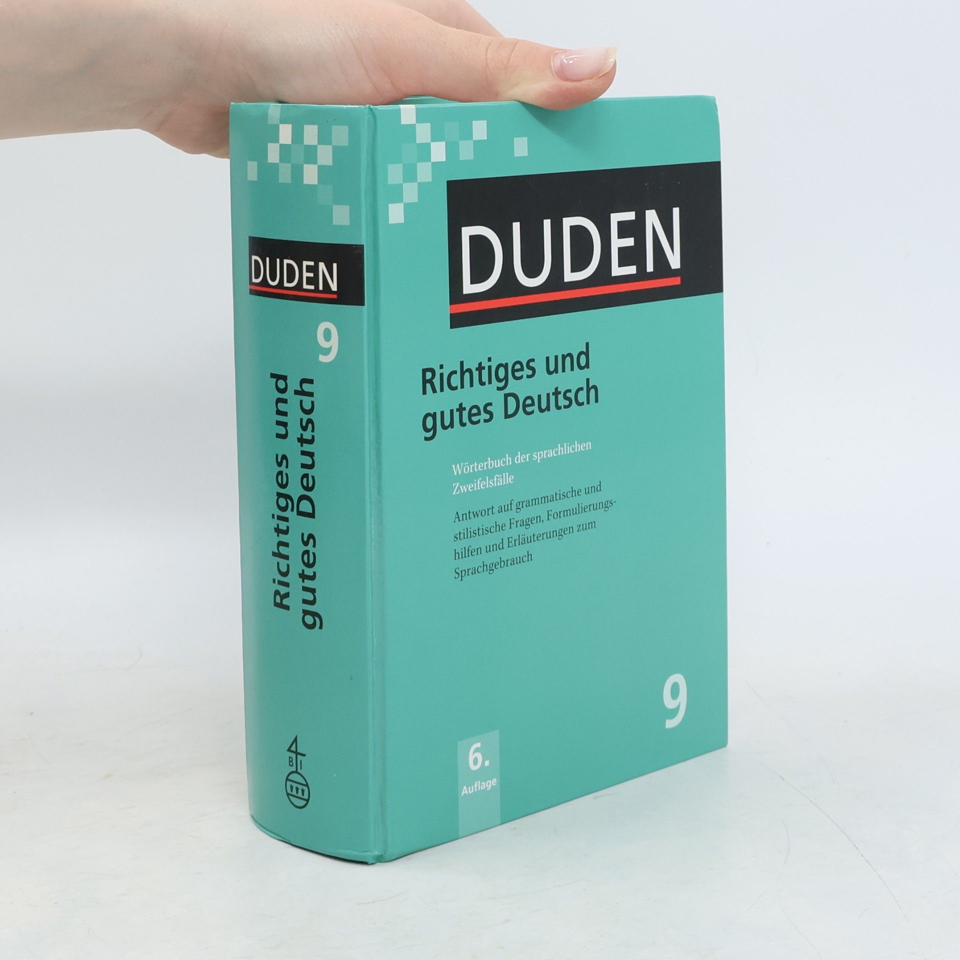 Duden. Band 9. Richtiges und gutes Deutsch