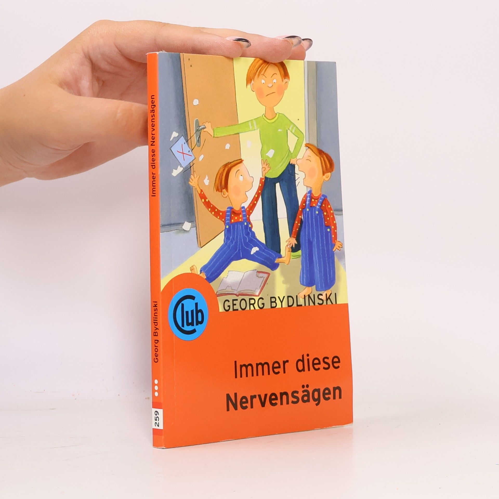 Georg Bydlinski Immer diese Nervensägen