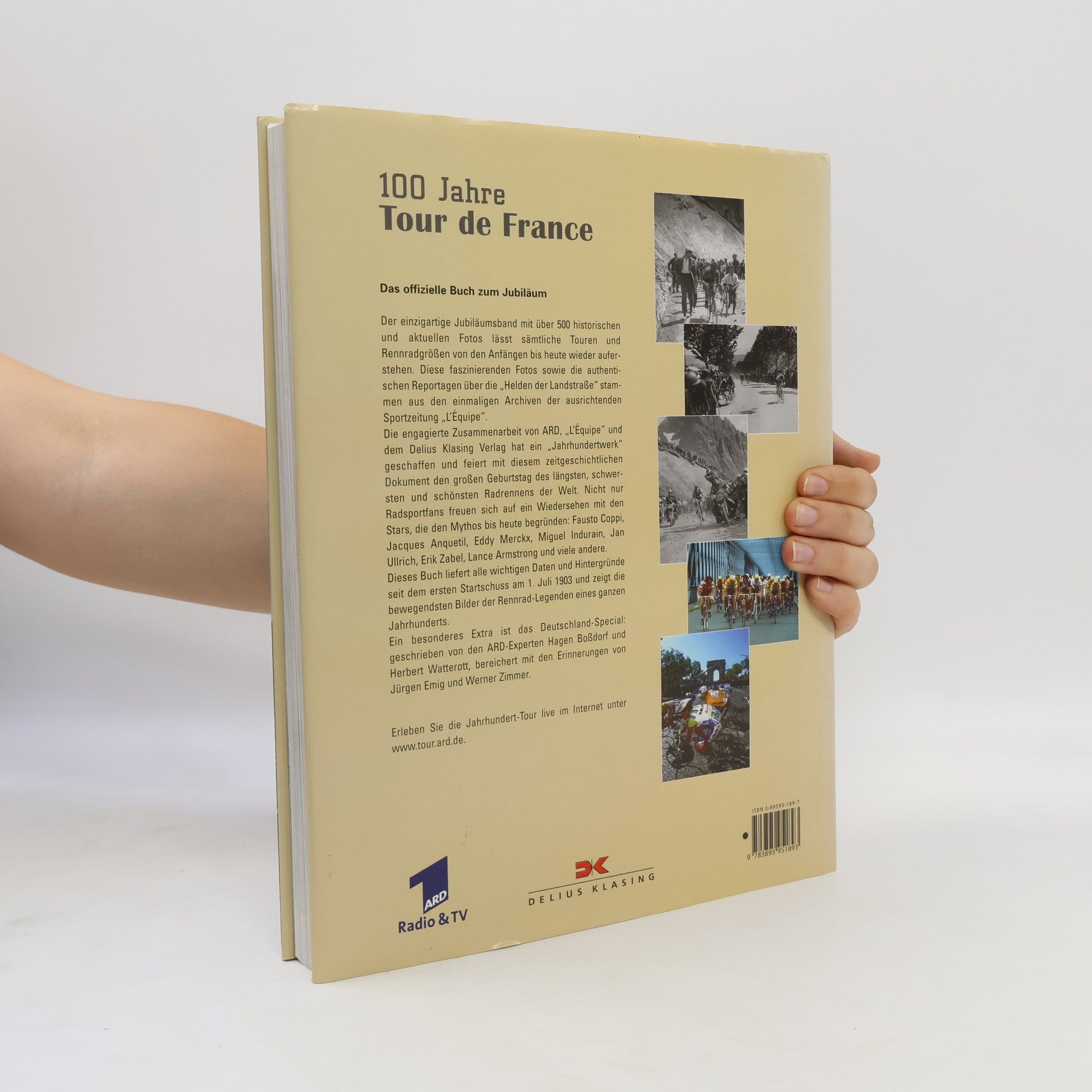 Rolf-Dieter Ganz 100 Jahre Tour de France