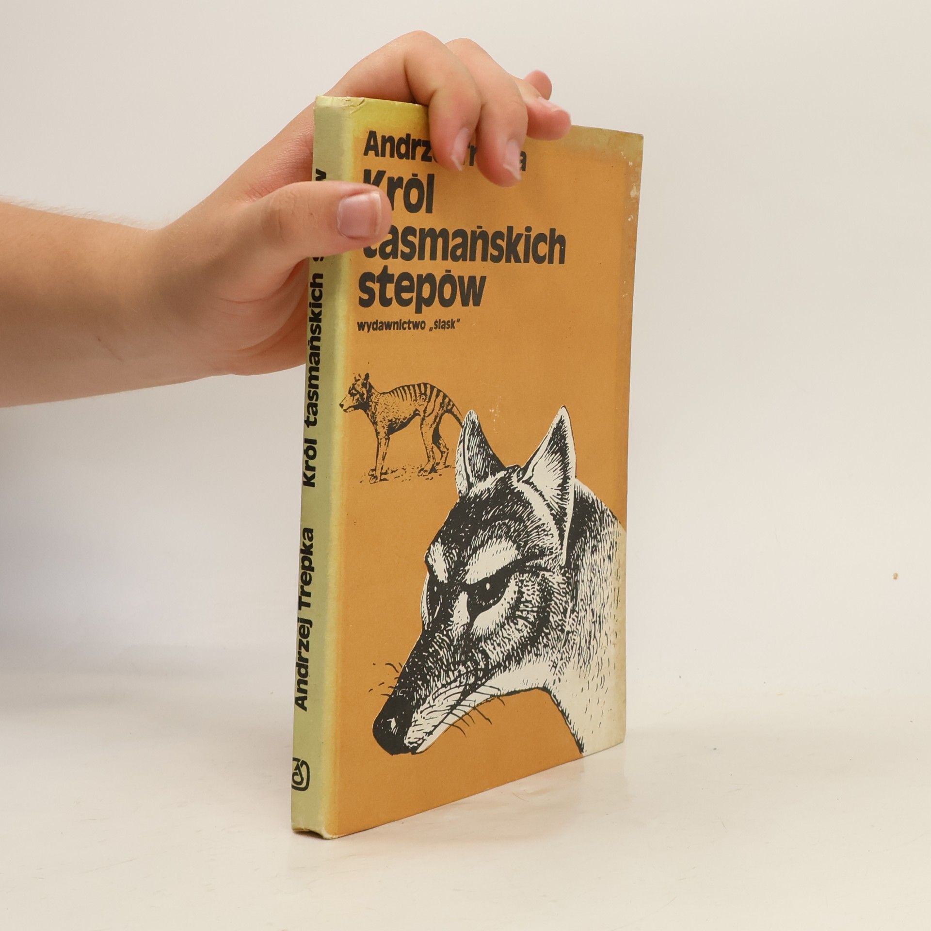 Król tasmańskich stepów i inne opowieści ze świata ludzi i zwieżąt