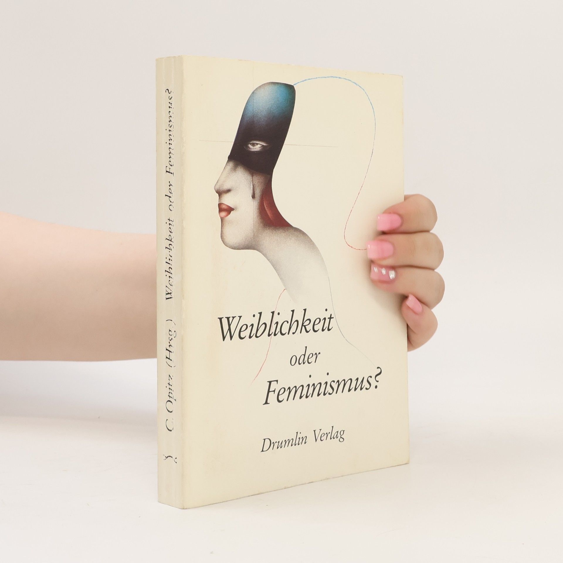 Weiblichkeit oder Feminismus?