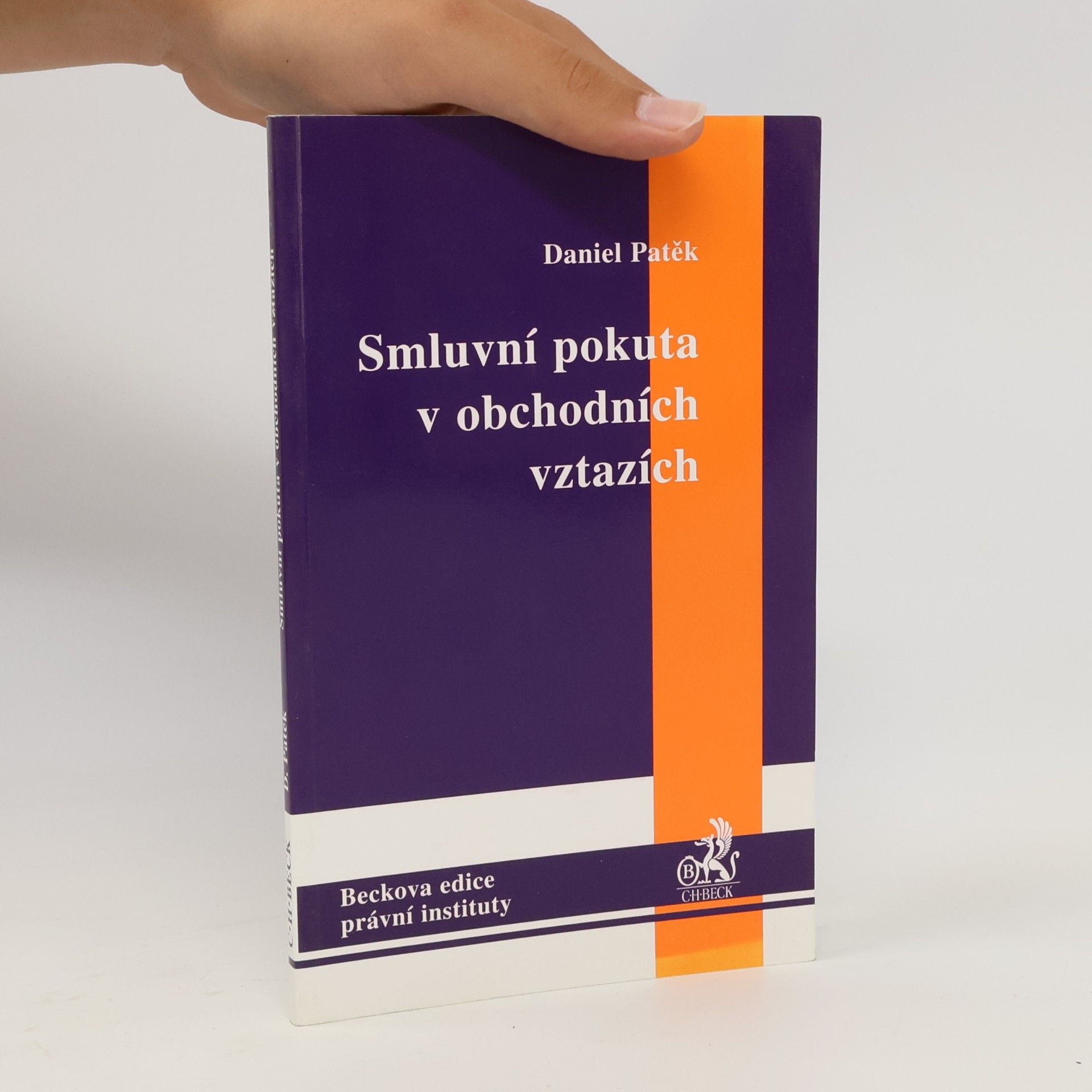 Daniel Patěk Smluvní pokuta v obchodních vztazích