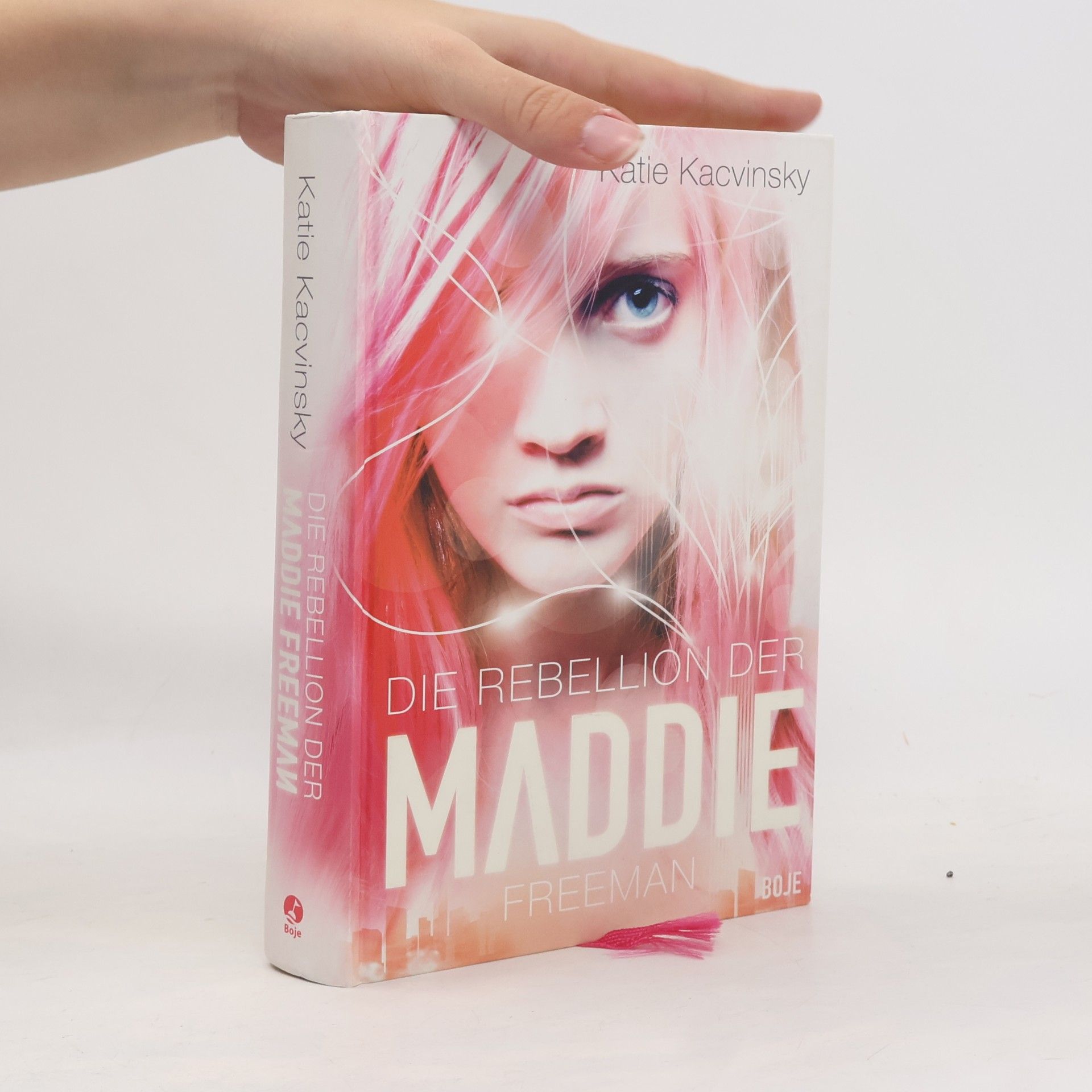 Katie Kacvinsky Die Rebellion der Maddie Freeman