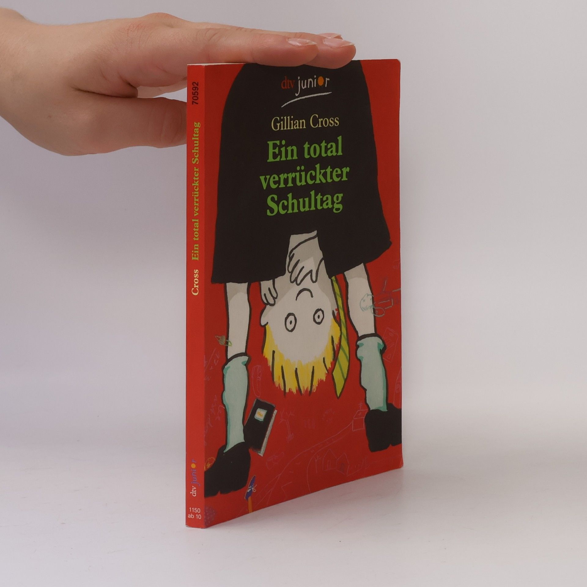 Gillian Cross Ein total verrückter Schultag