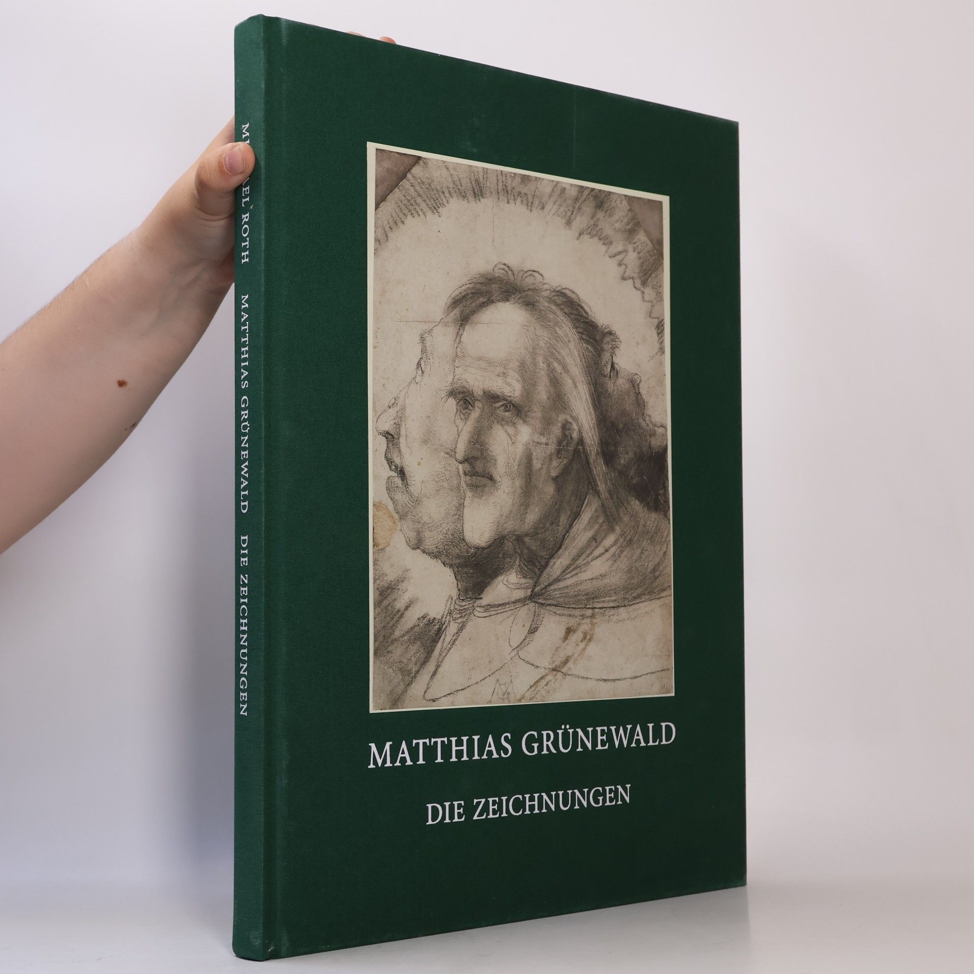 Michael Roth Matthias Grünewald