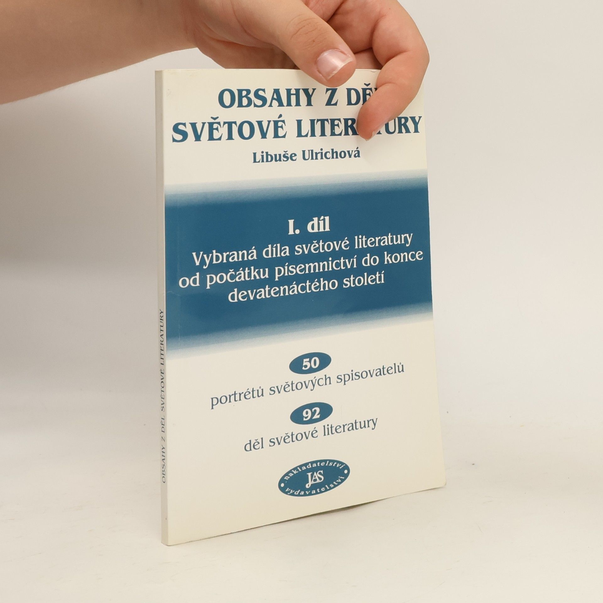 Libuše Ulrichová Obsahy z děl světové literatury I. díl