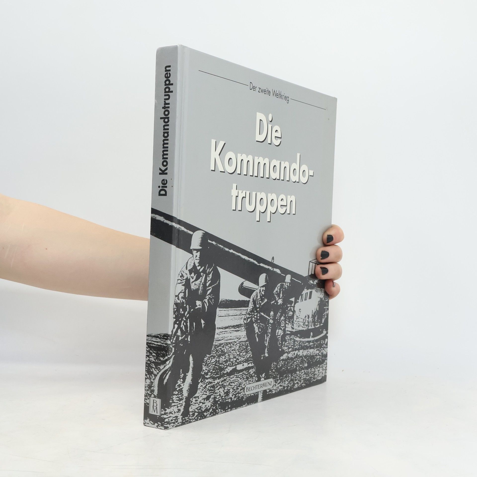 Die Kommandotruppen
