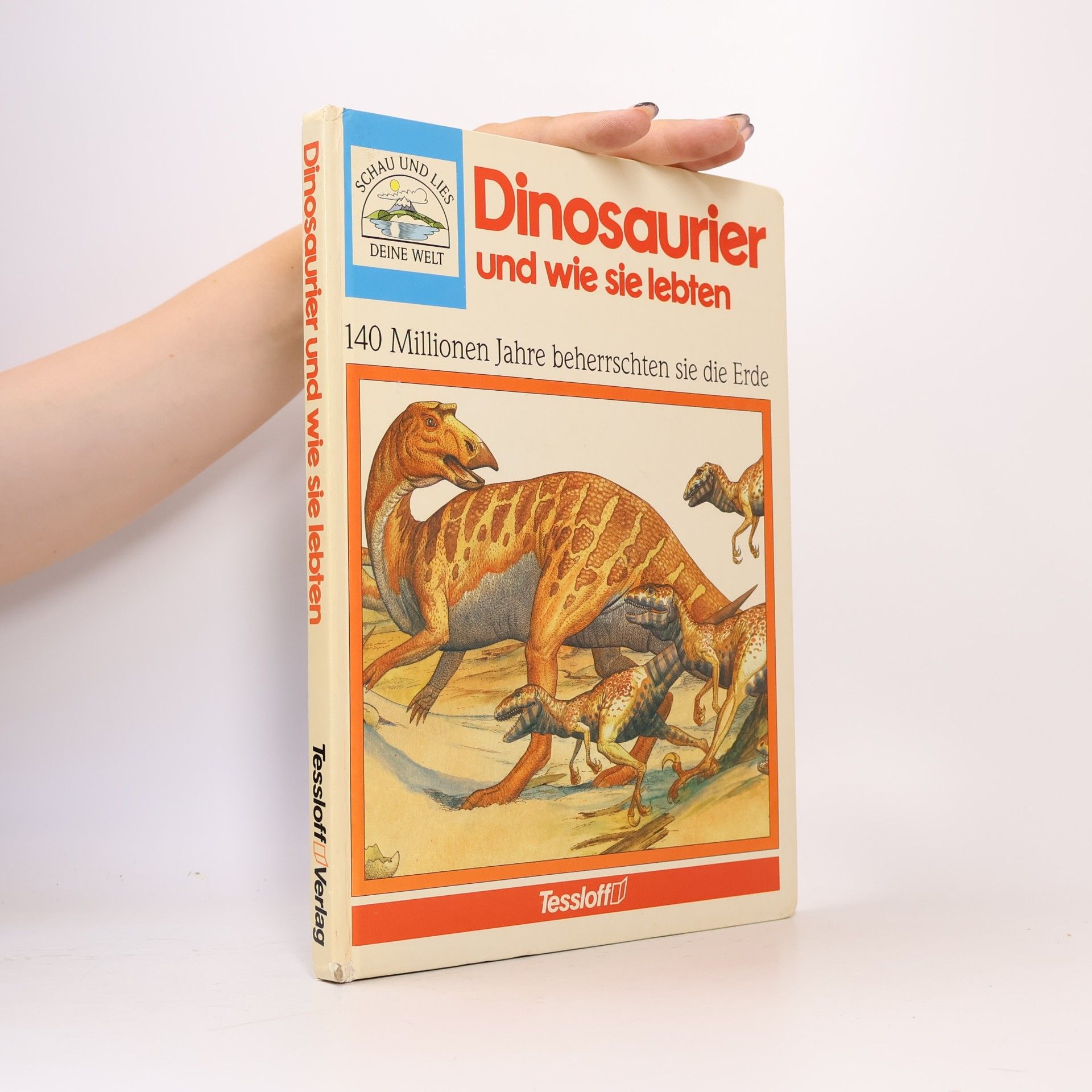 Steve Parker Dinosaurier und wie sie lebten