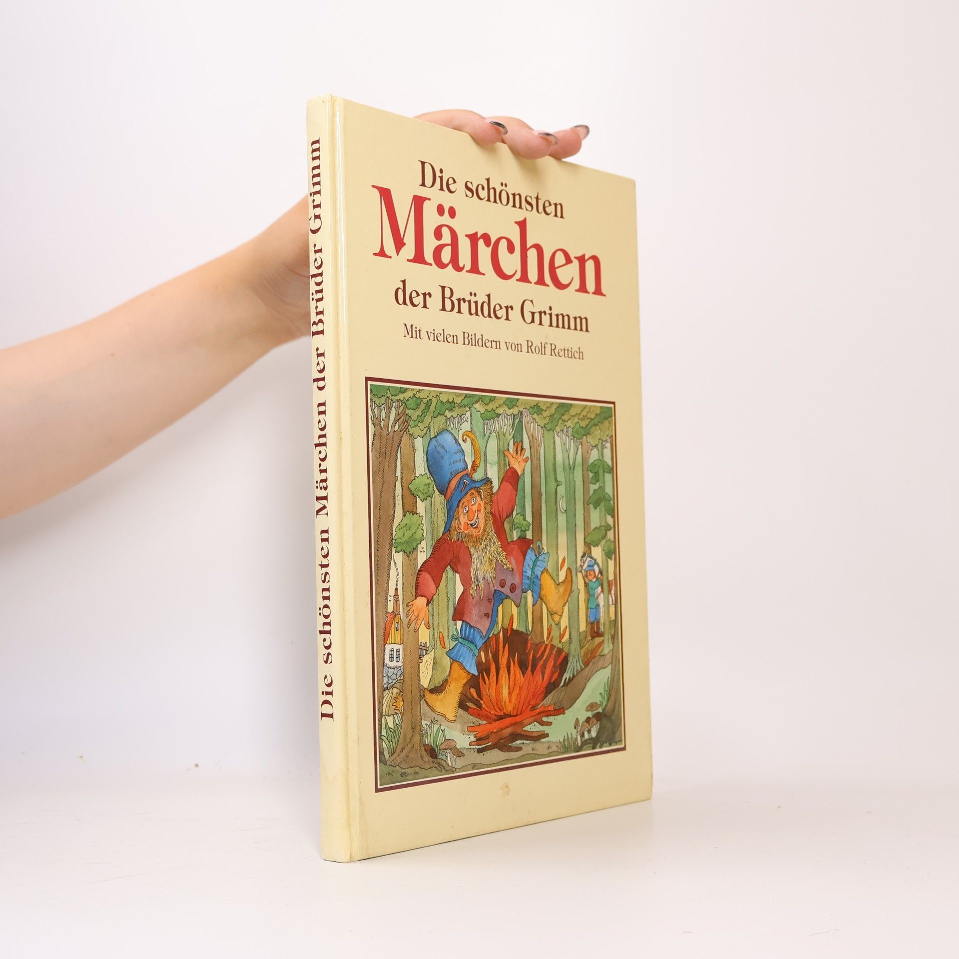 Autorenkollektiv Die schönsten Märchen der Brüder Grimm