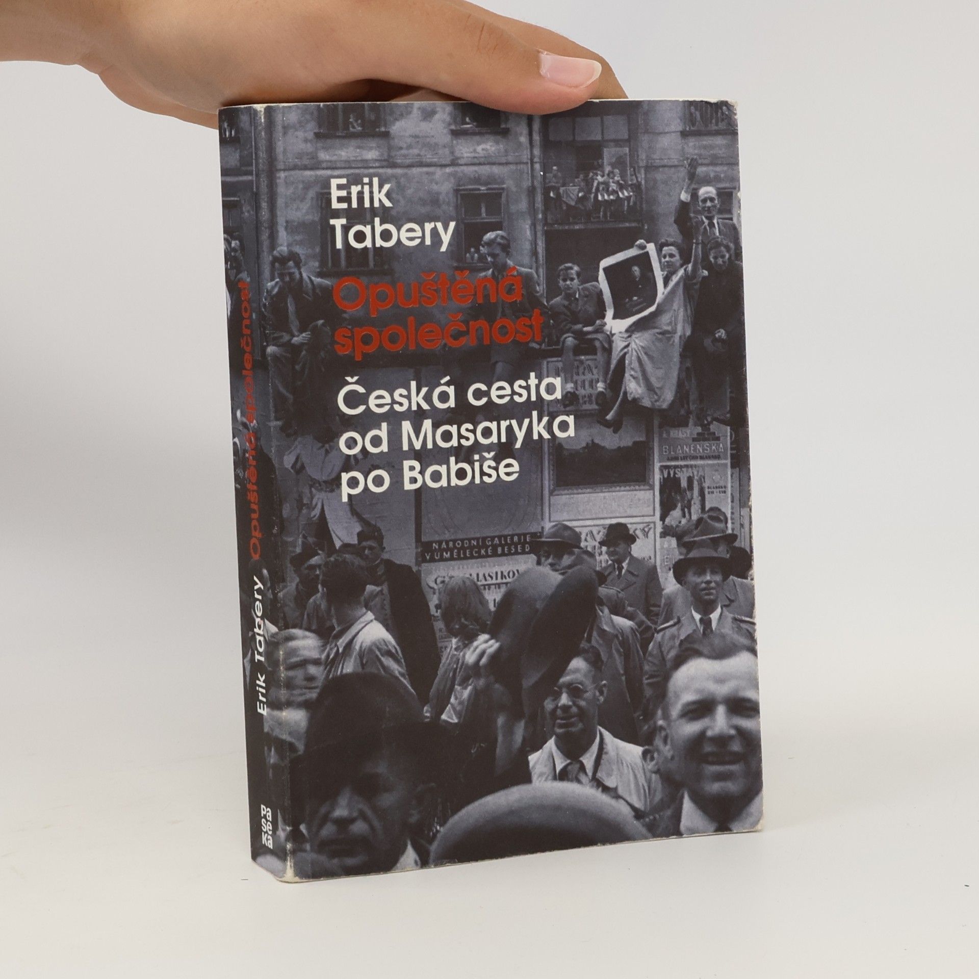Erik Tabery Opuštěná společnost