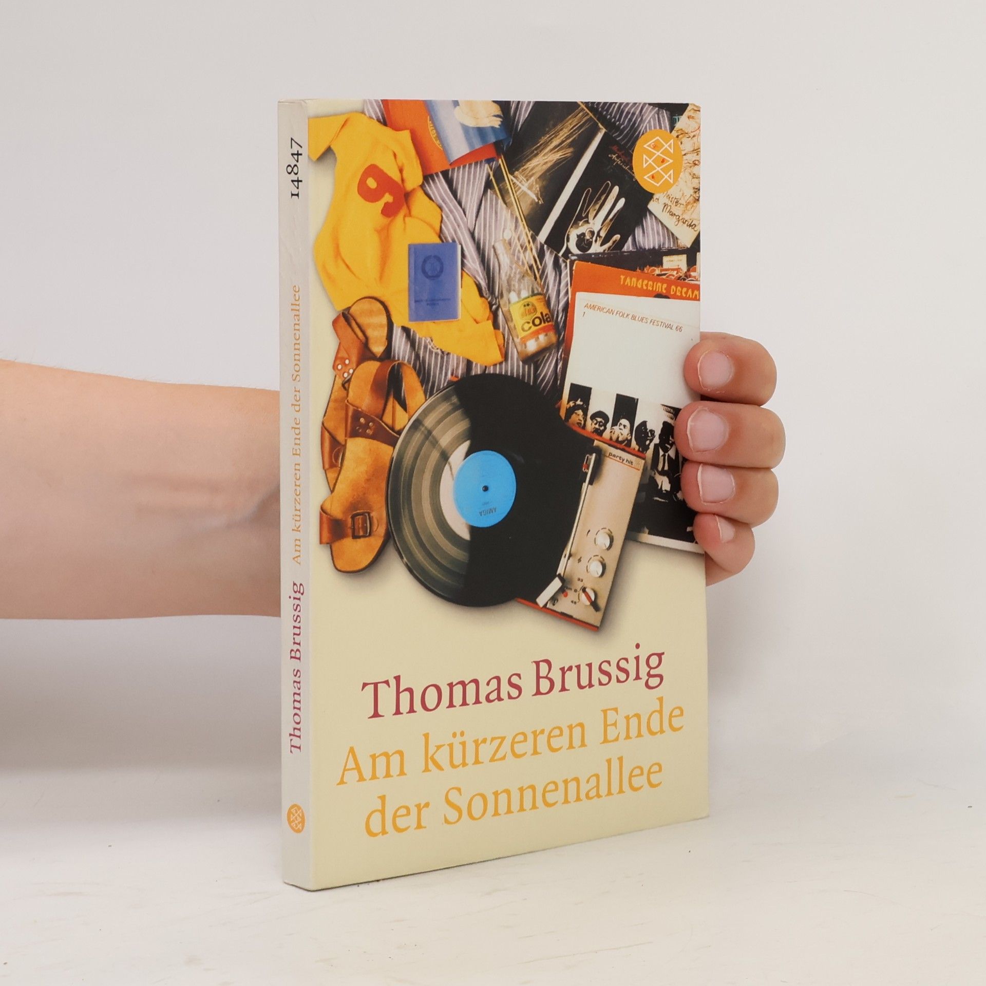 Thomas Brussig Am kürzeren Ende der Sonnenallee