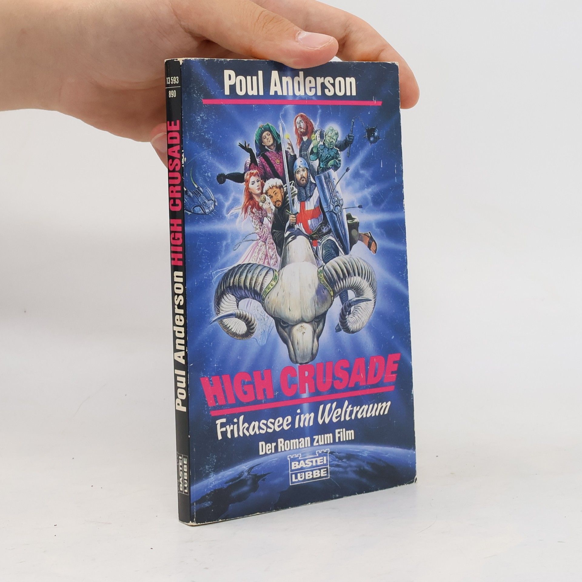 Heinz Nagel High Crusade, Frikassee im Weltraum. Roman zum Film