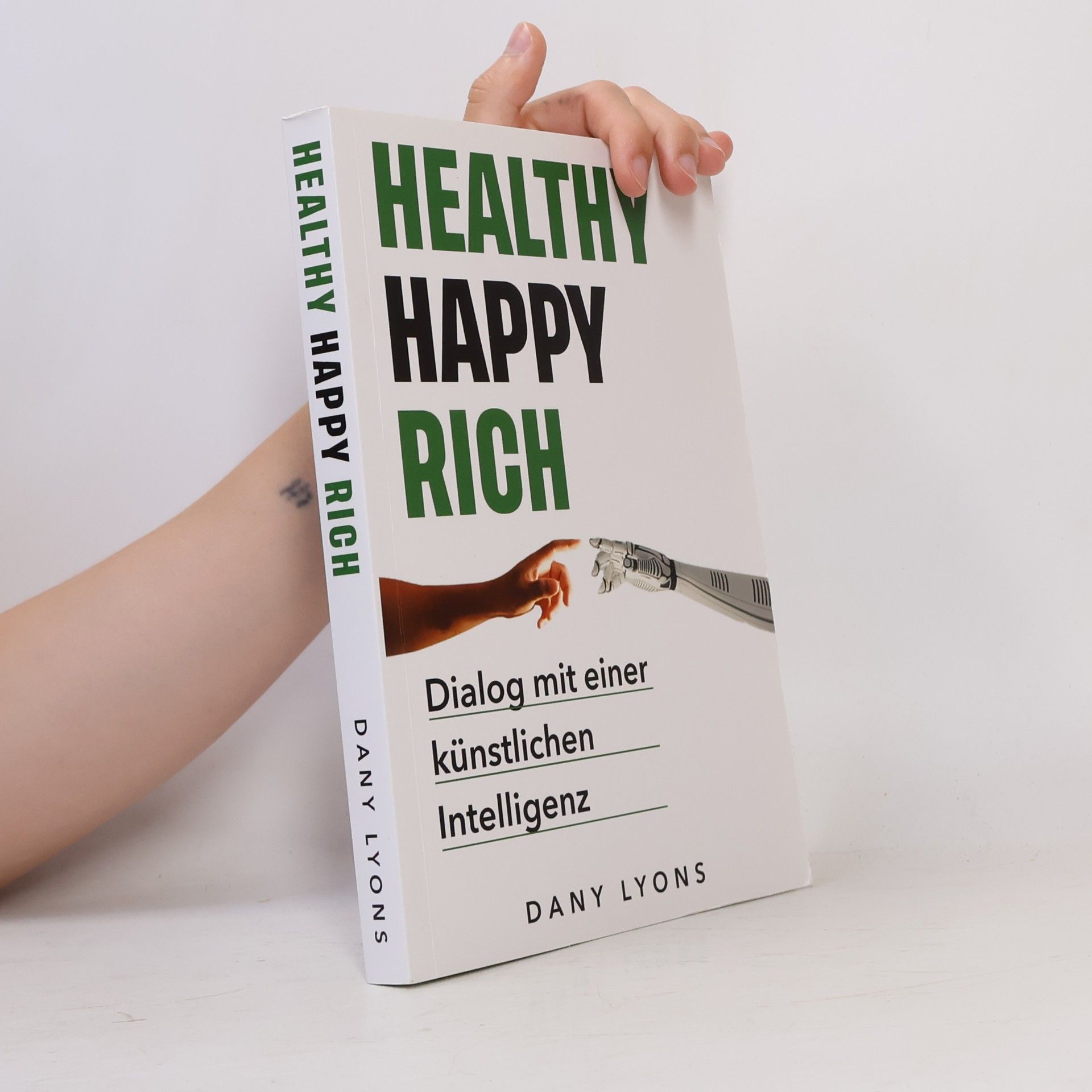 Dany Lyons Healthy Happy Rich