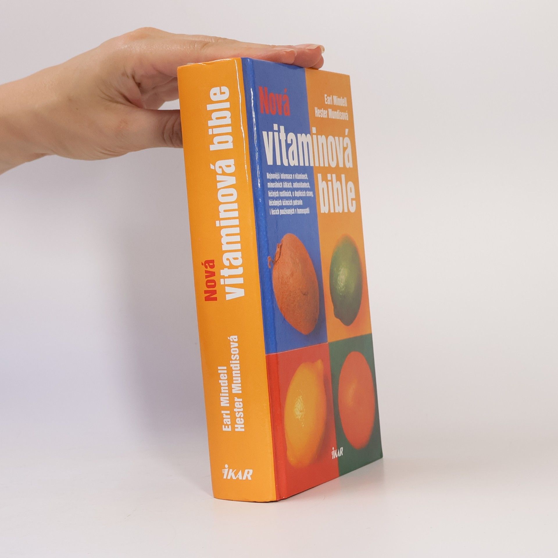 Earl L. Mindell Nová vitaminová bible