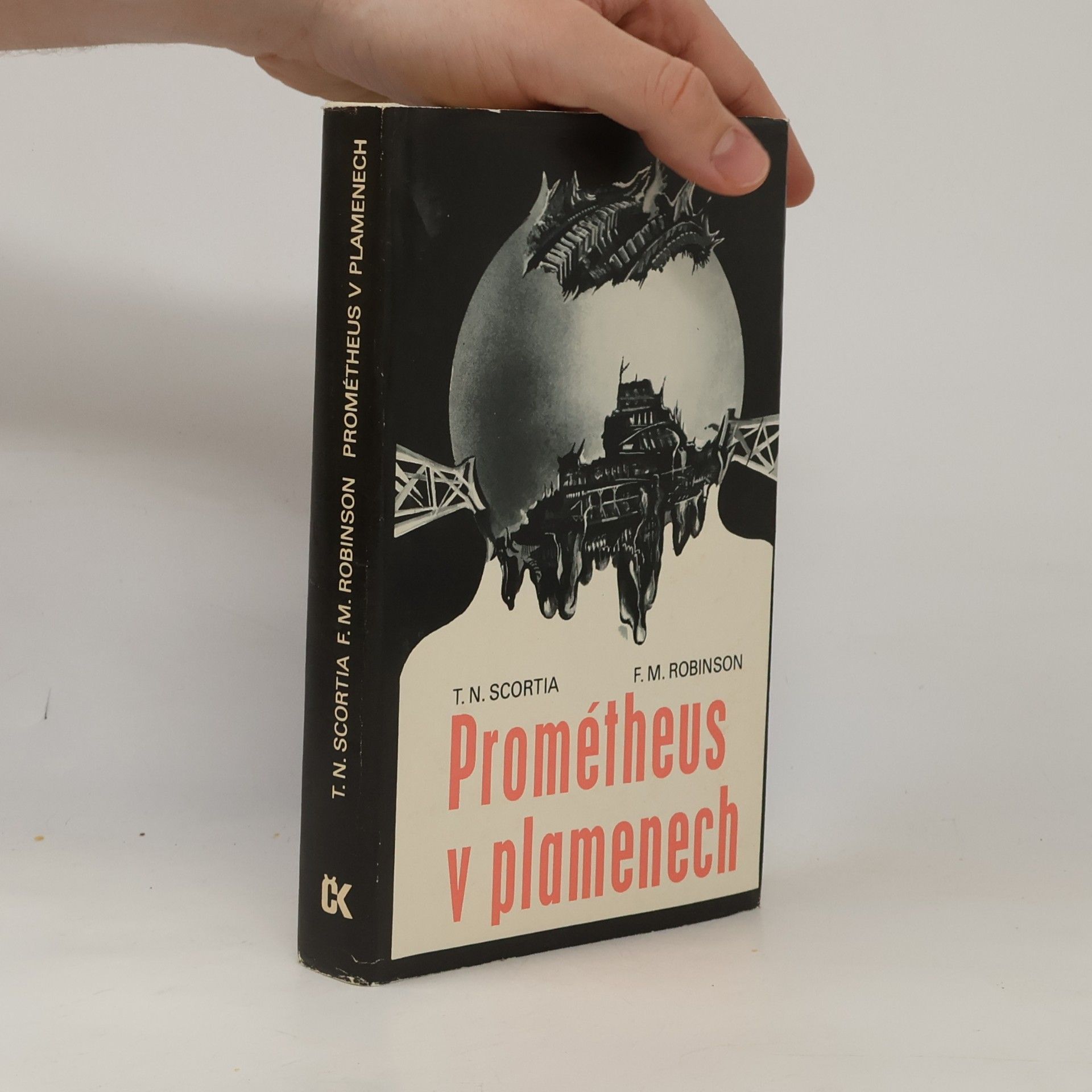 Thomas N. Scortia Prométheus v plamenech