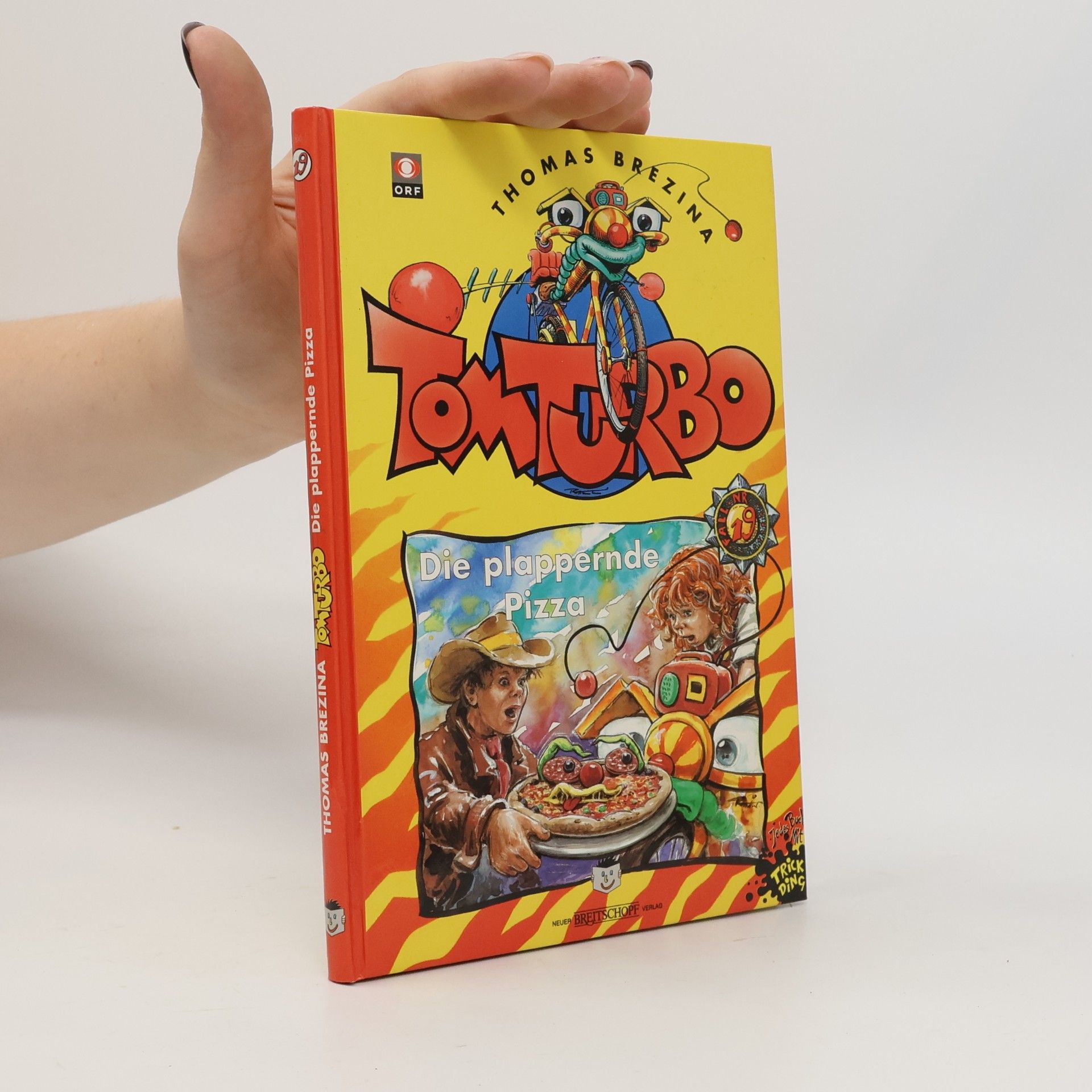 Thomas Brezina Tom Turbo: Die plappernde Pizza