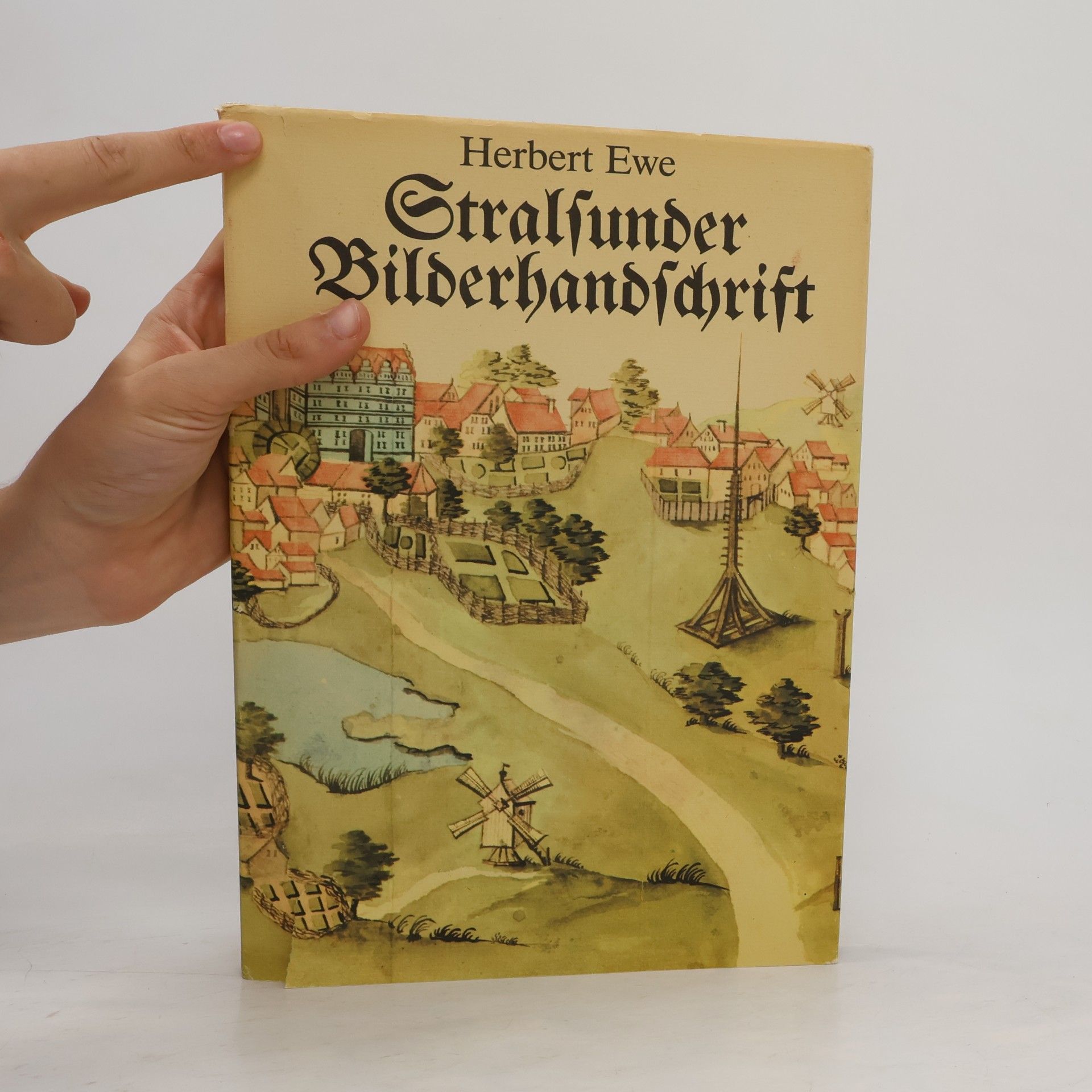 Herbert Ewe Stralsunder Bilderhandschrift