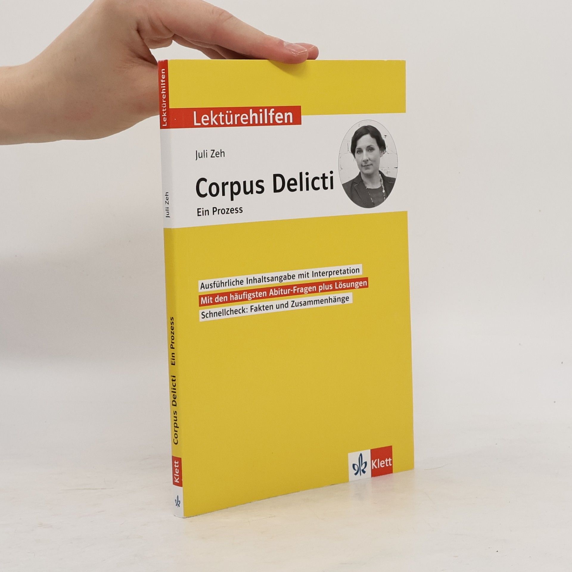 Klett Lerntraining Lektürehilfen Juli Zeh, Corpus Delicti. Ein Prozess