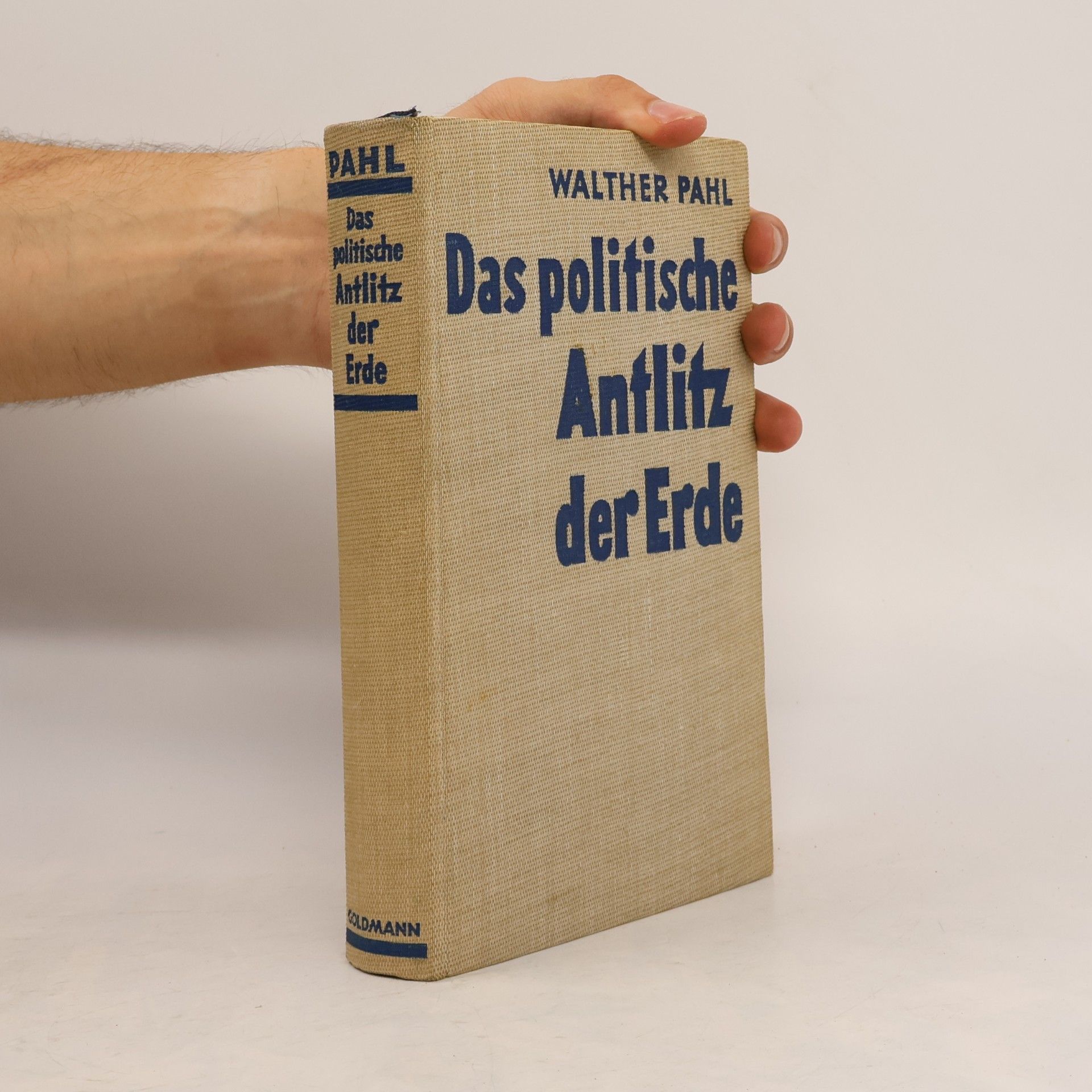 Walther Pahl Das politische Antlitz der Erde