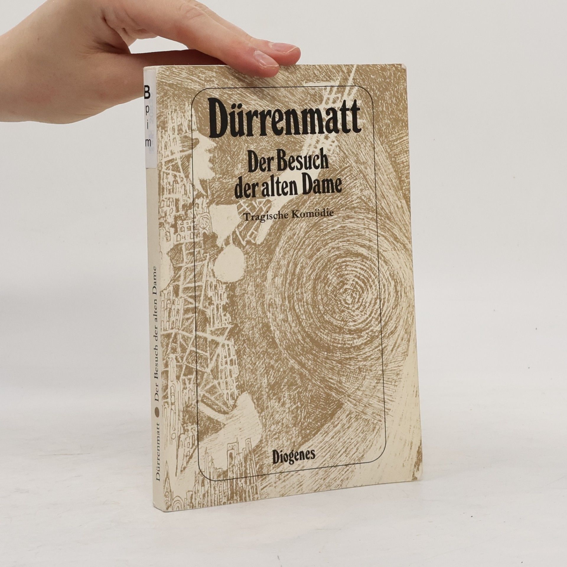 Friedrich Dürrenmatt Der Besuch der alten Dame