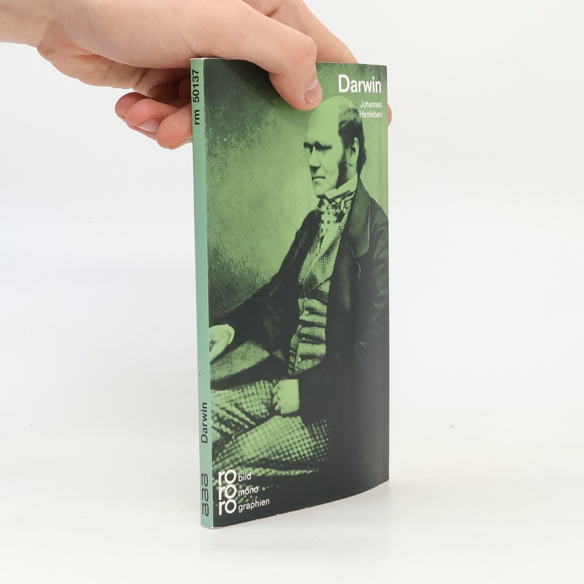 Johannes Hemleben Charles Darwin in Selbstzeugnissen und Bilddokumenten