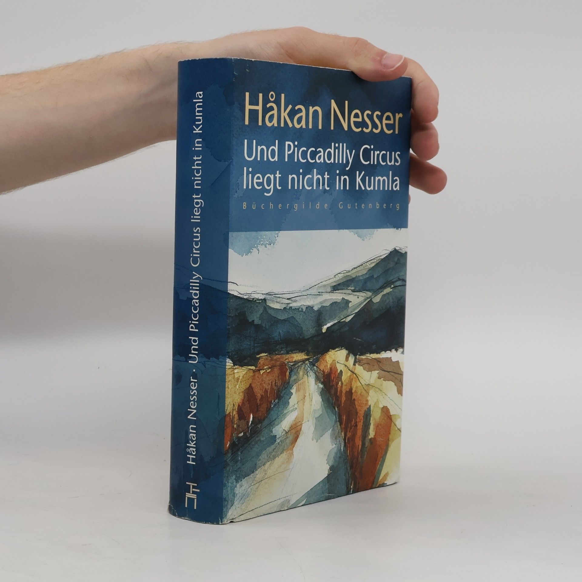 Håkan Nesser Und Piccadilly Circus liegt nicht in Kumla