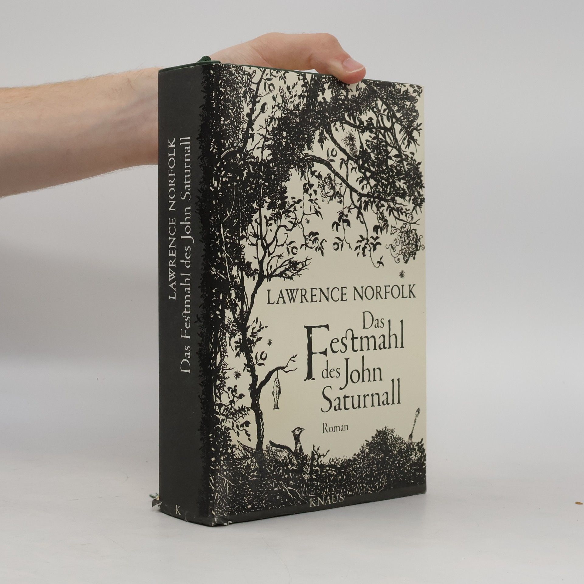 Lawrence Norfolk Das Festmahl des John Saturnall