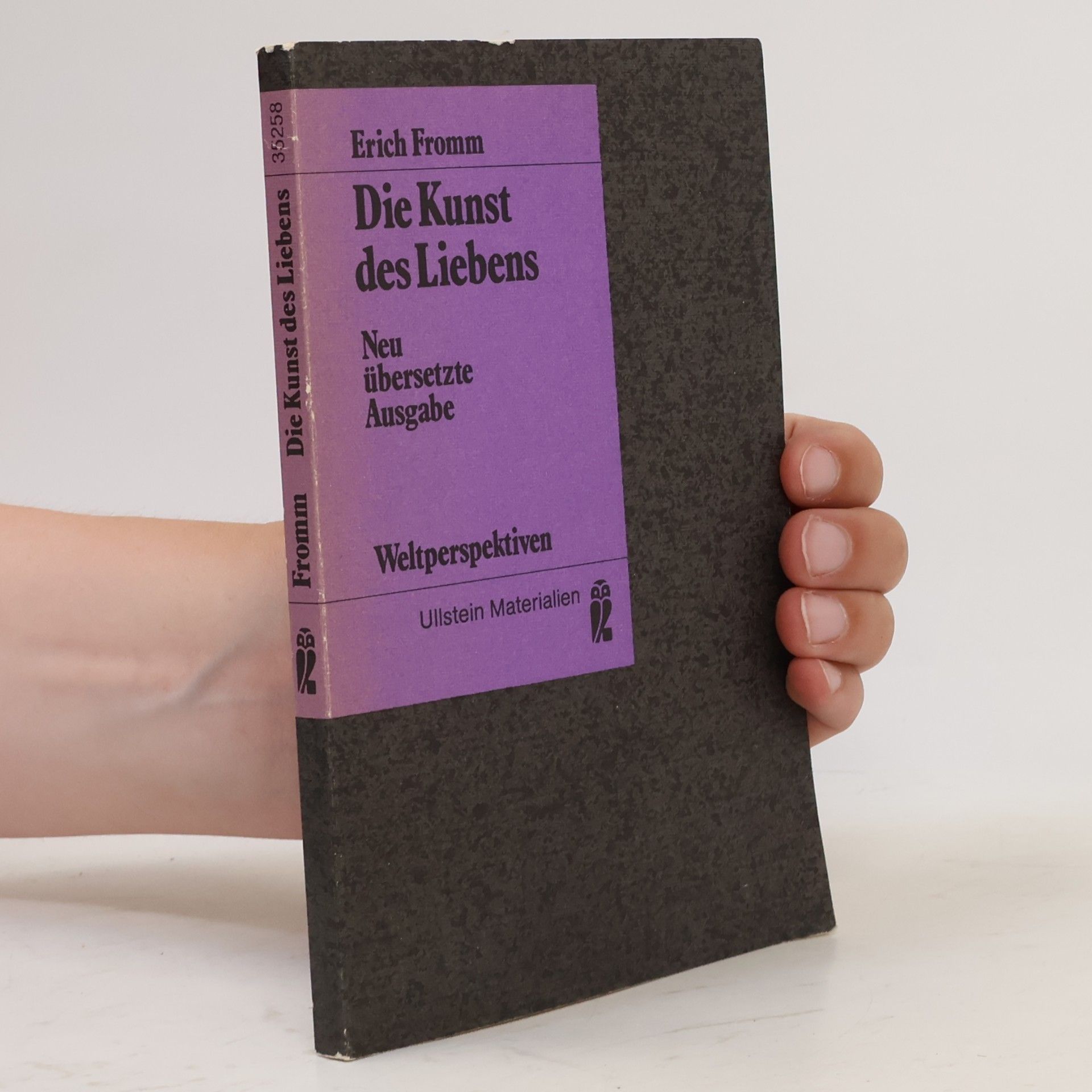 Erich Fromm Die Kunst des Liebens
