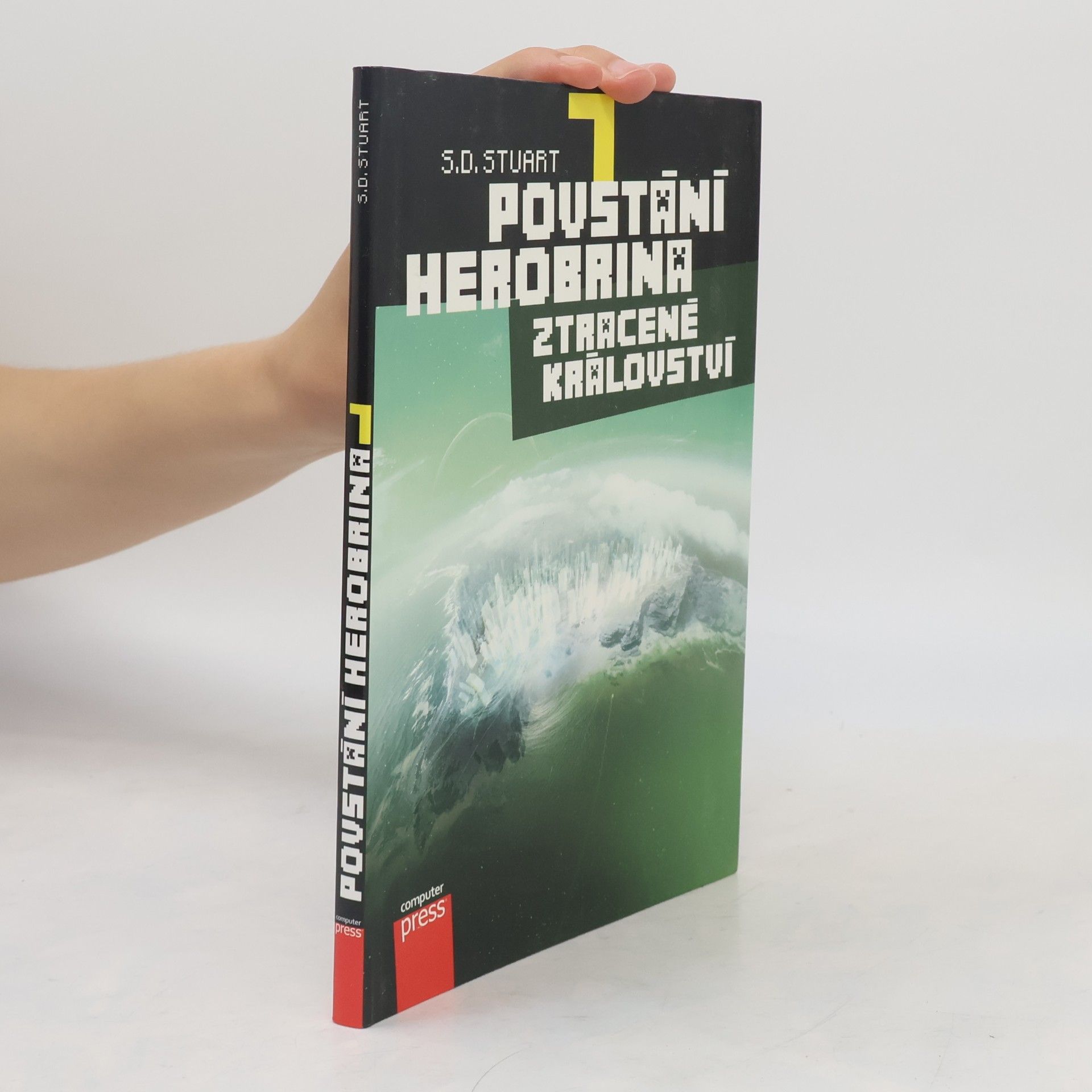 Steve DeWinter Povstání Herobrina 7: Ztracené království