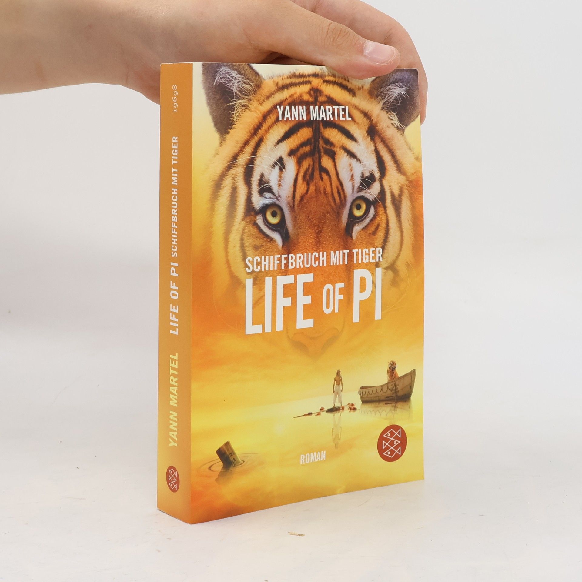 Yann Martel Schiffbruch mit Tiger - Life of Pi