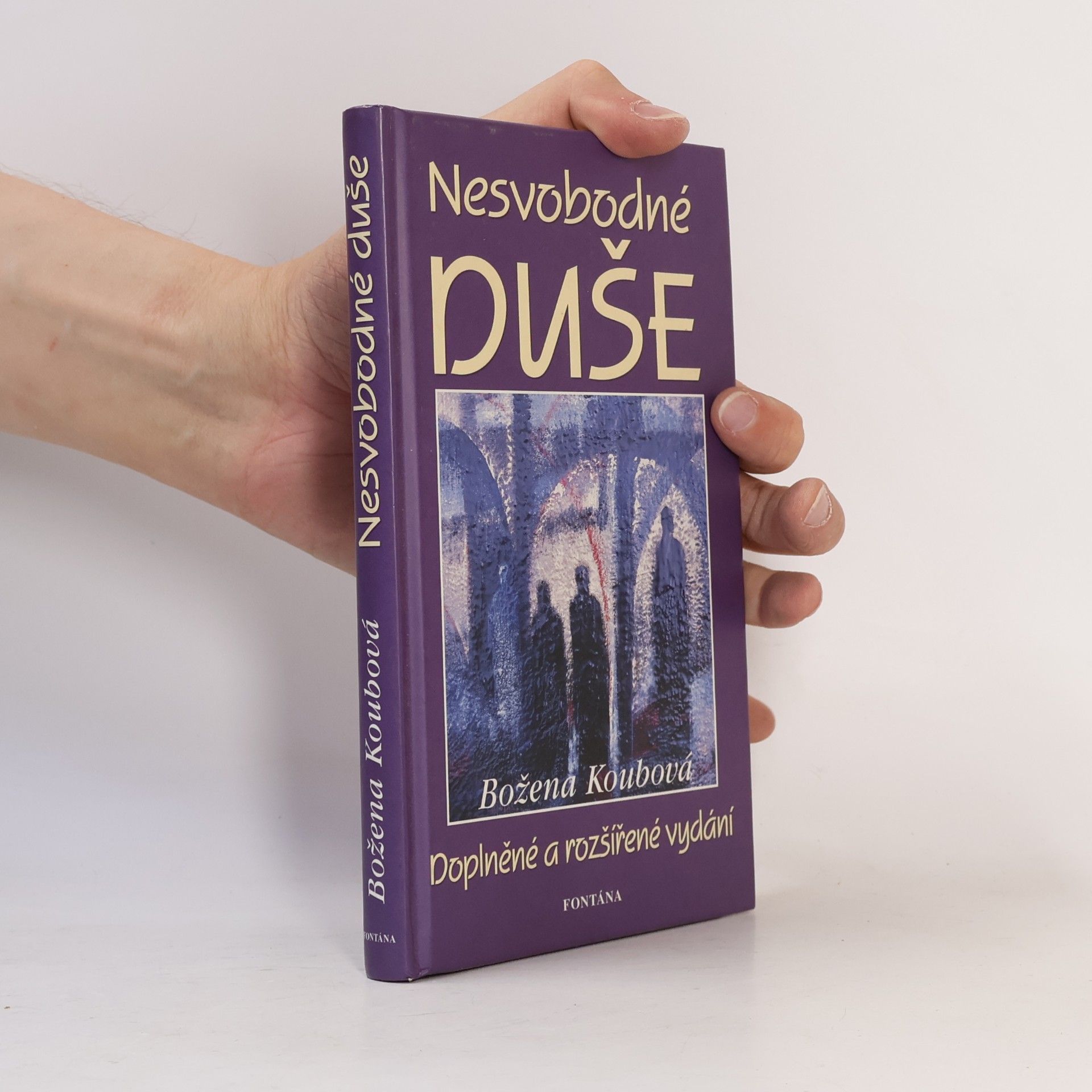 Koubová Božena Nesvobodné duše