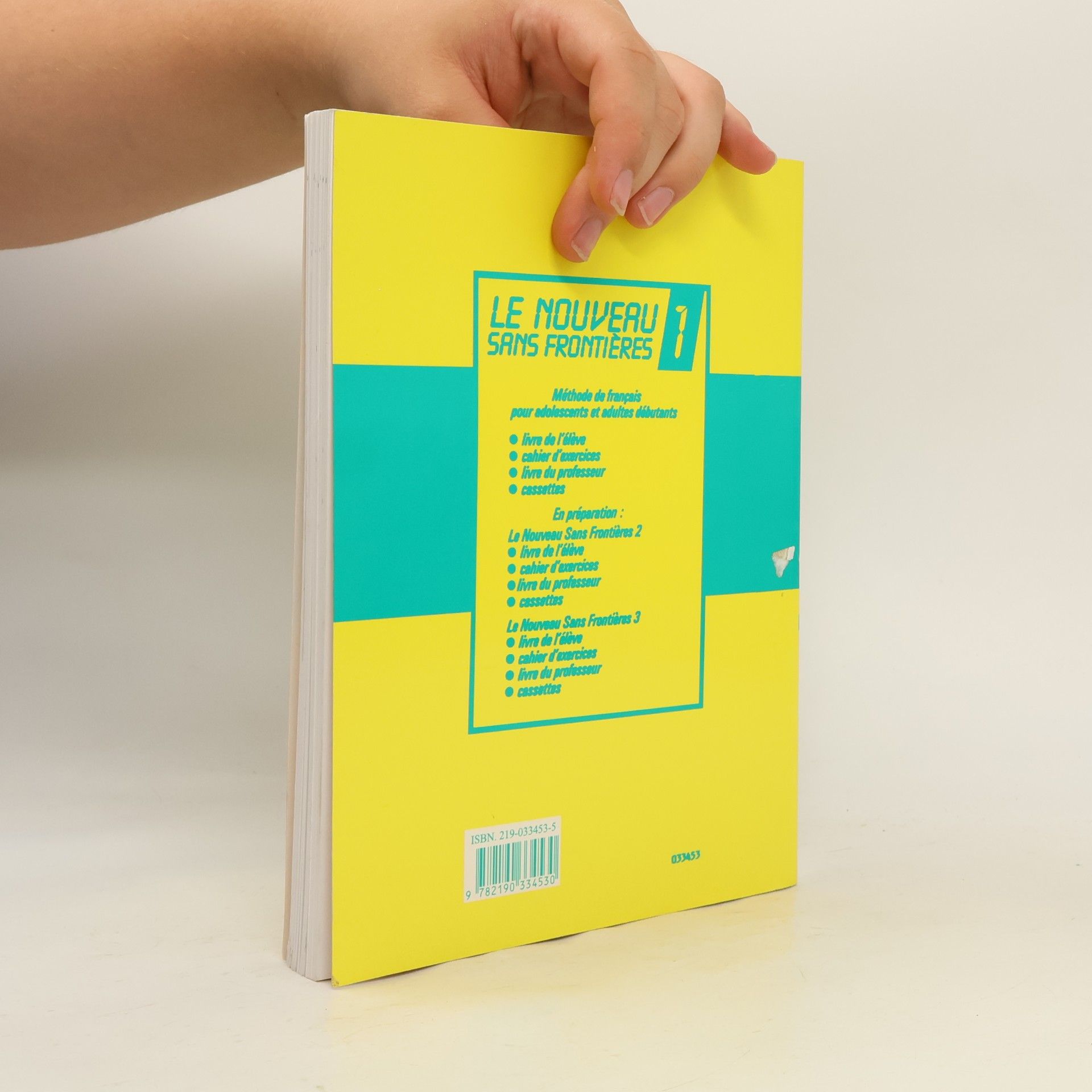 Michèle Verdelhan-Bourgade Le nouveau sans frontieres: Méthode de français. 1, Cahier d'exercices