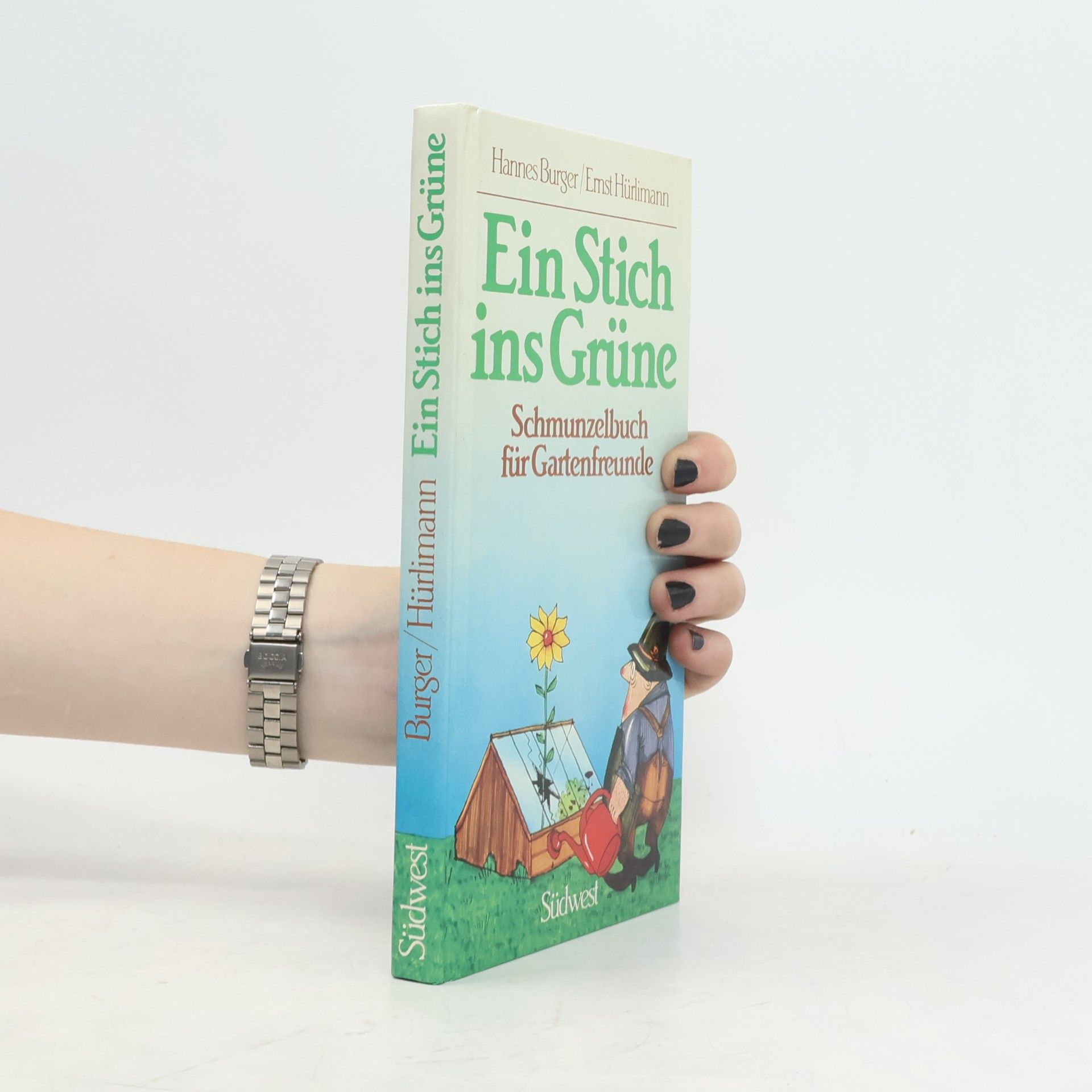Hannes Burger Ein Stich ins Grüne