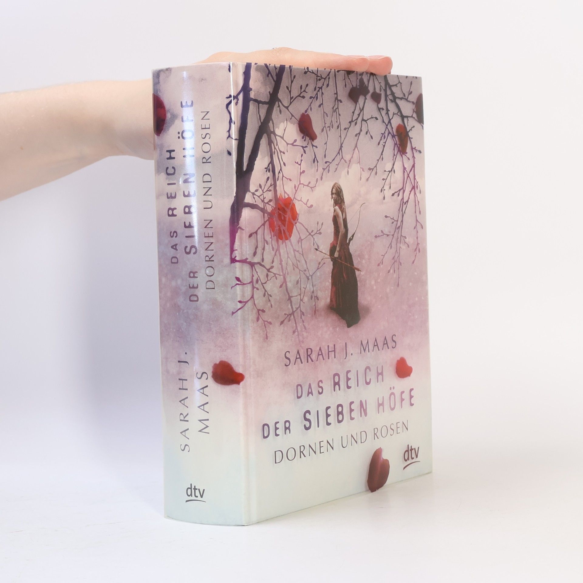 Sarah J. Maas Das Reich der sieben Hofe. Dornen und Rosen