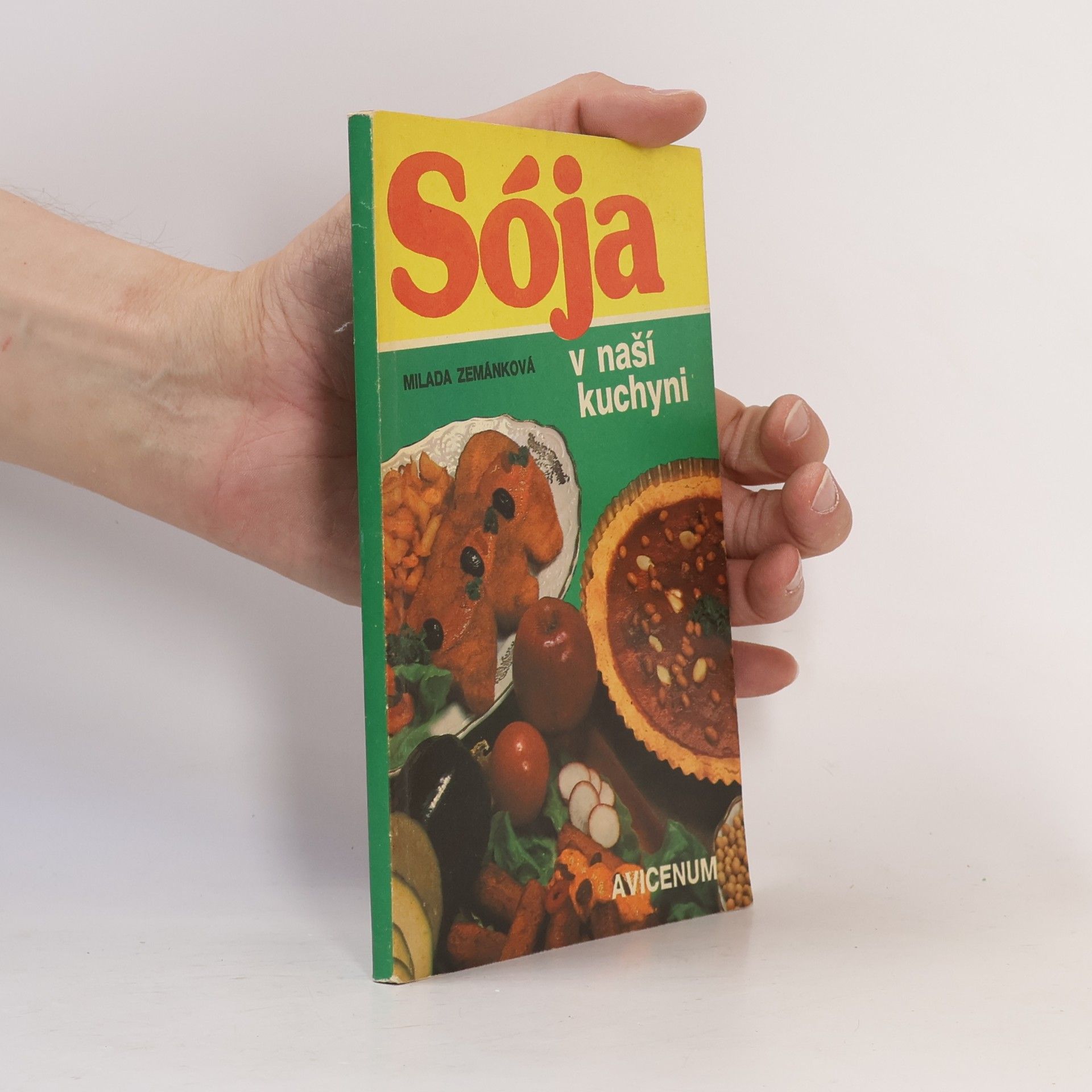Milada Zemánková Sója v naší kuchyni