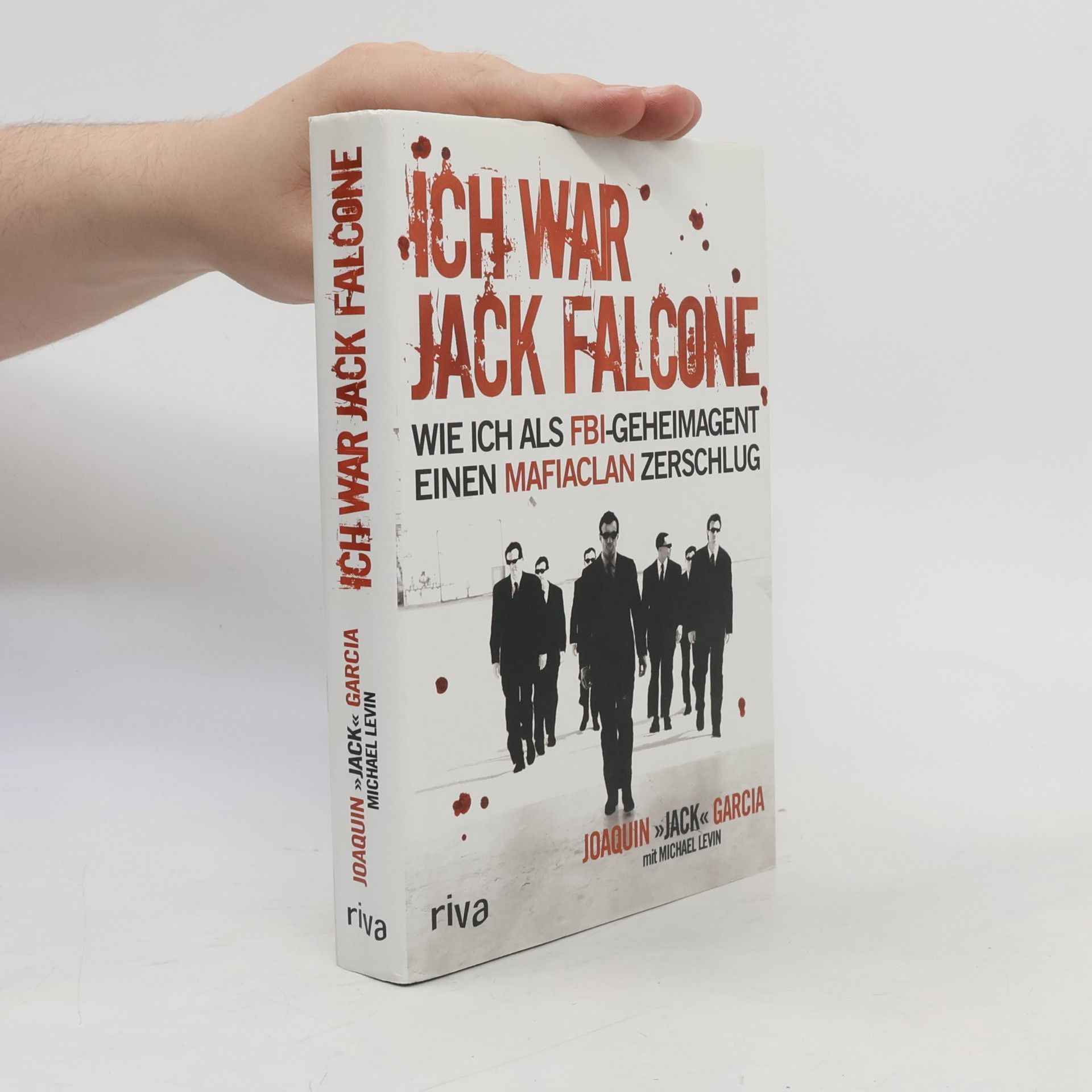 Joaquin Garcia Ich war Jack Falcone