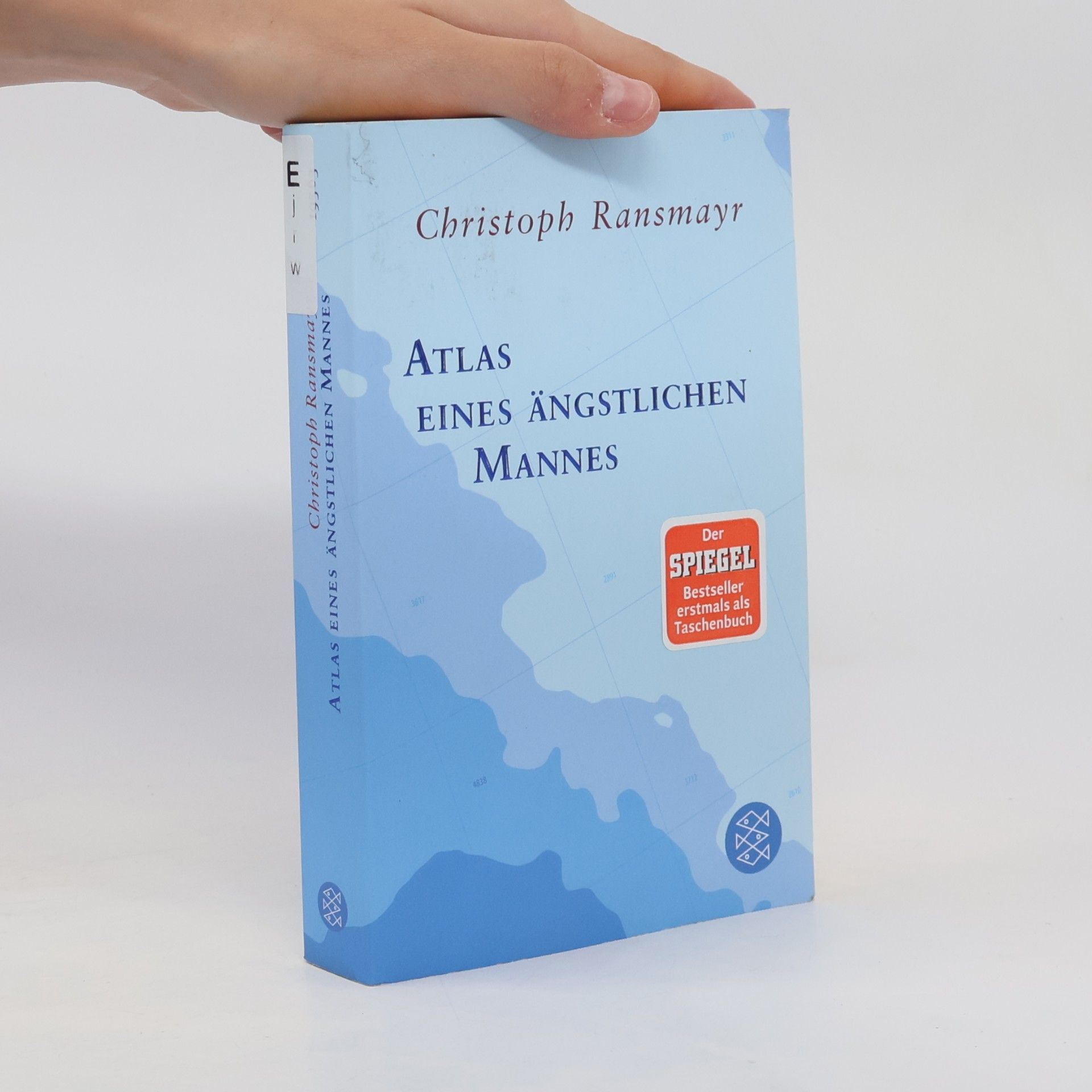 Christoph Ransmayr Atlas eines ängstlichen Mannes