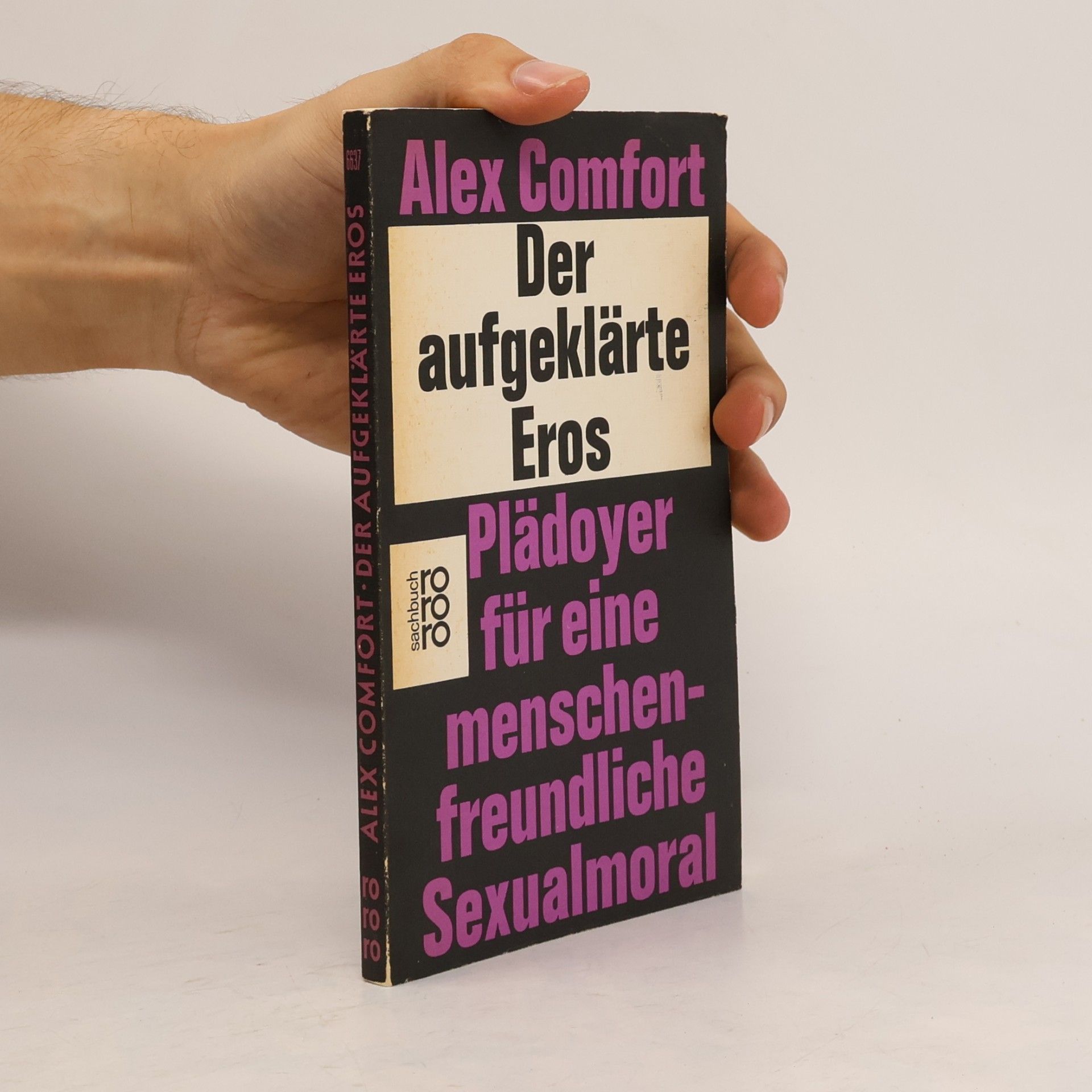 Alex Comfort Der aufgeklärte Eros