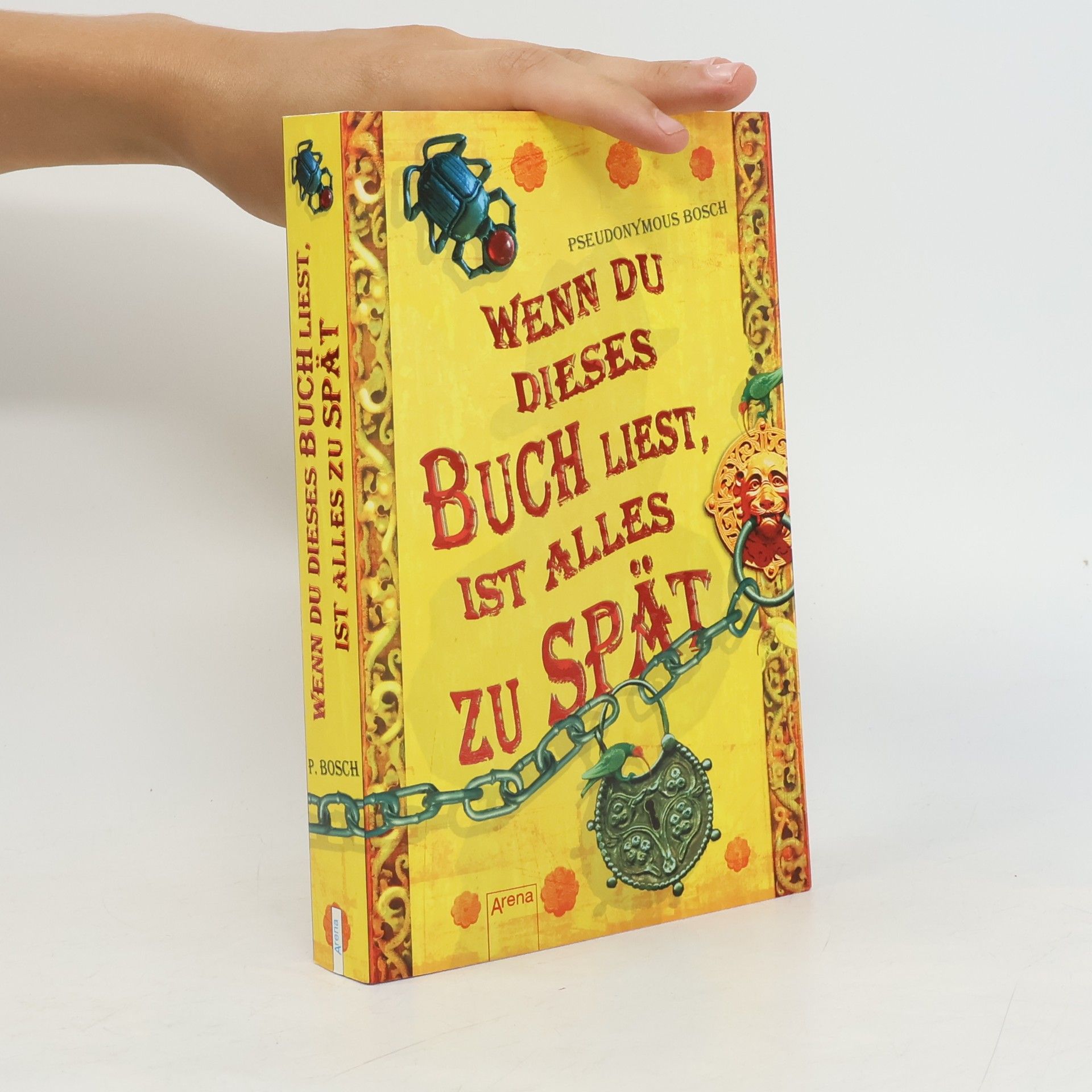 Pseudonymous Bosch Wenn du dieses Buch liest, ist alles zu spät
