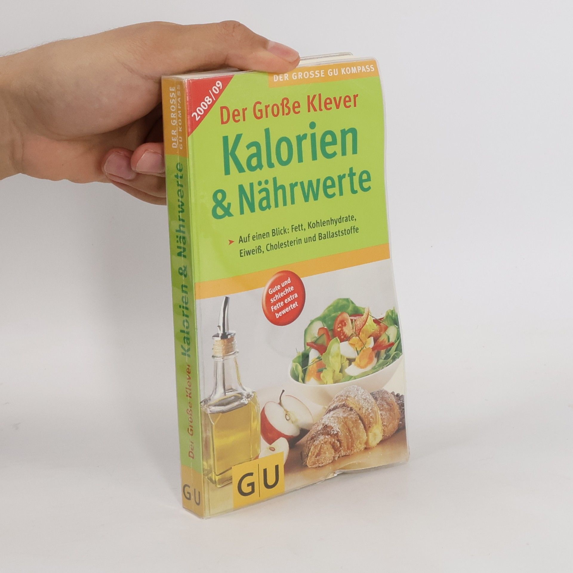 Kalorien & Nährwerte 2008/09. Der Große Klever