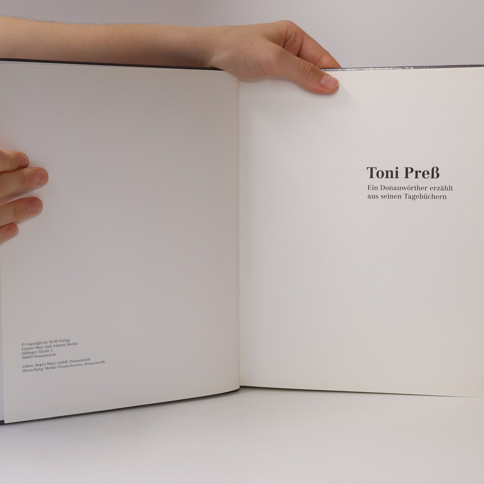 Autorenkollektiv Toni Preuß. Ein Donauschwabe erzählt aus seinen Tagebüchern