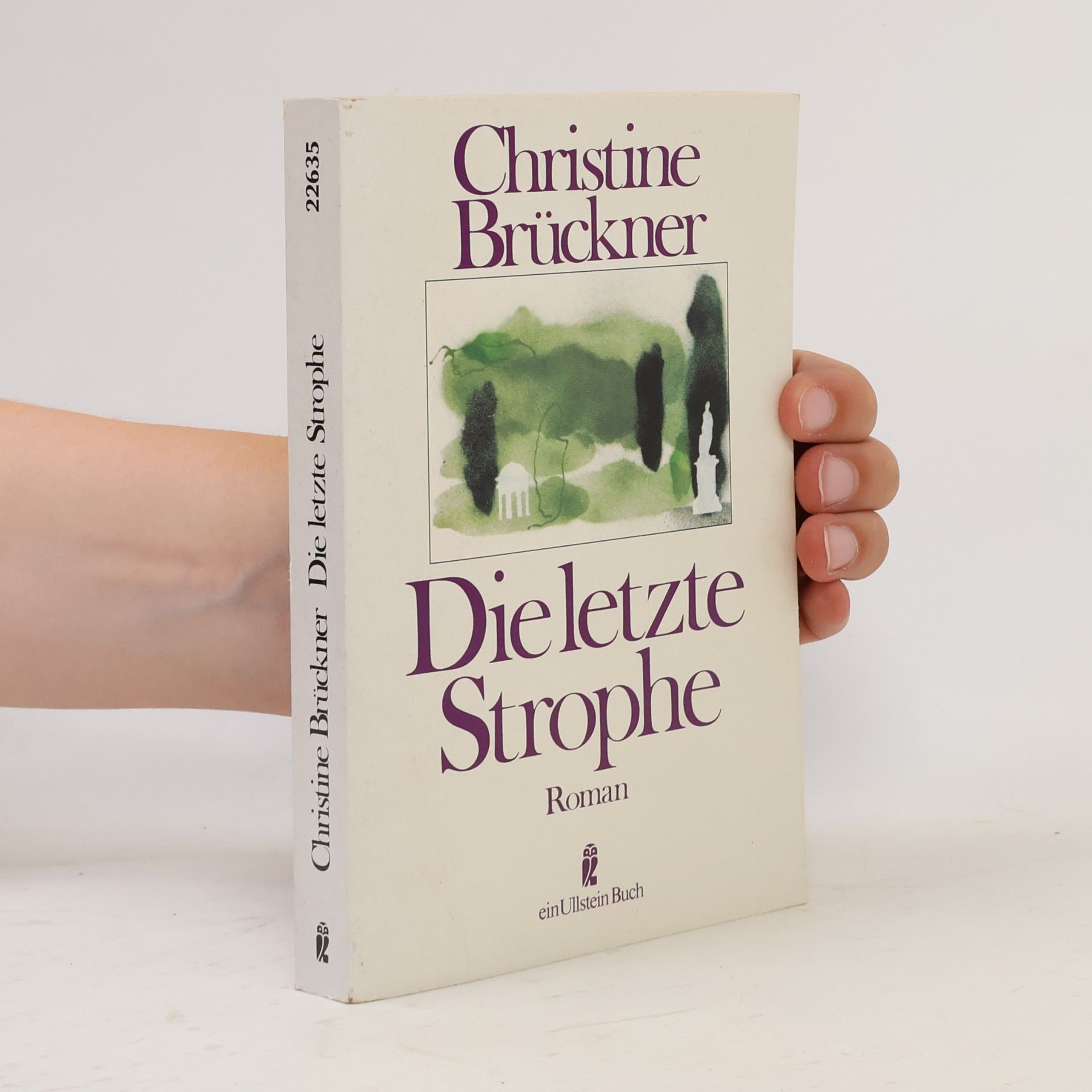 Christine Brückner Die letzte Strophe