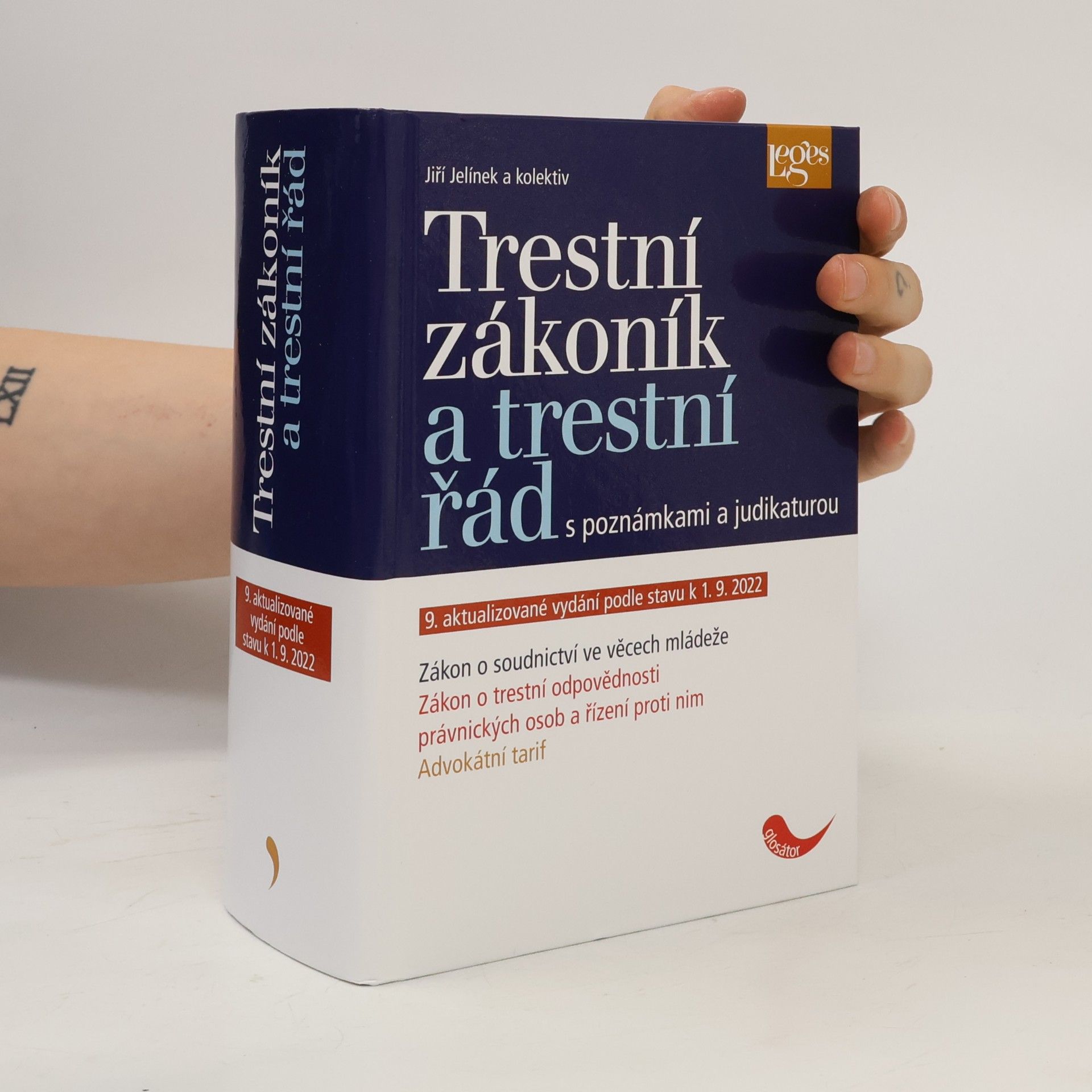 Jiří Jelínek Trestní zákoník a trestní řád s poznámkami a judikaturou
