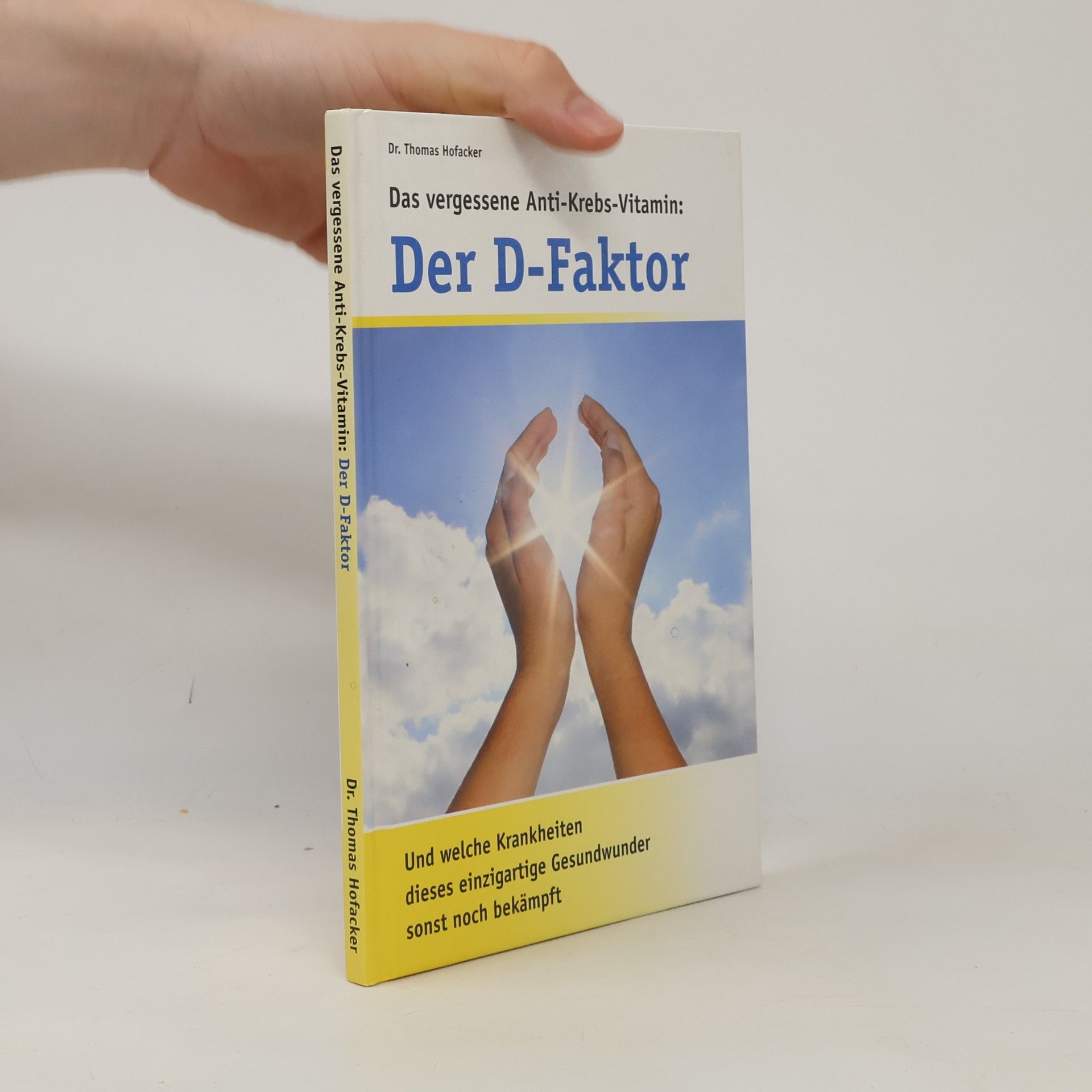Thomas Hofacker Der D- Faktor