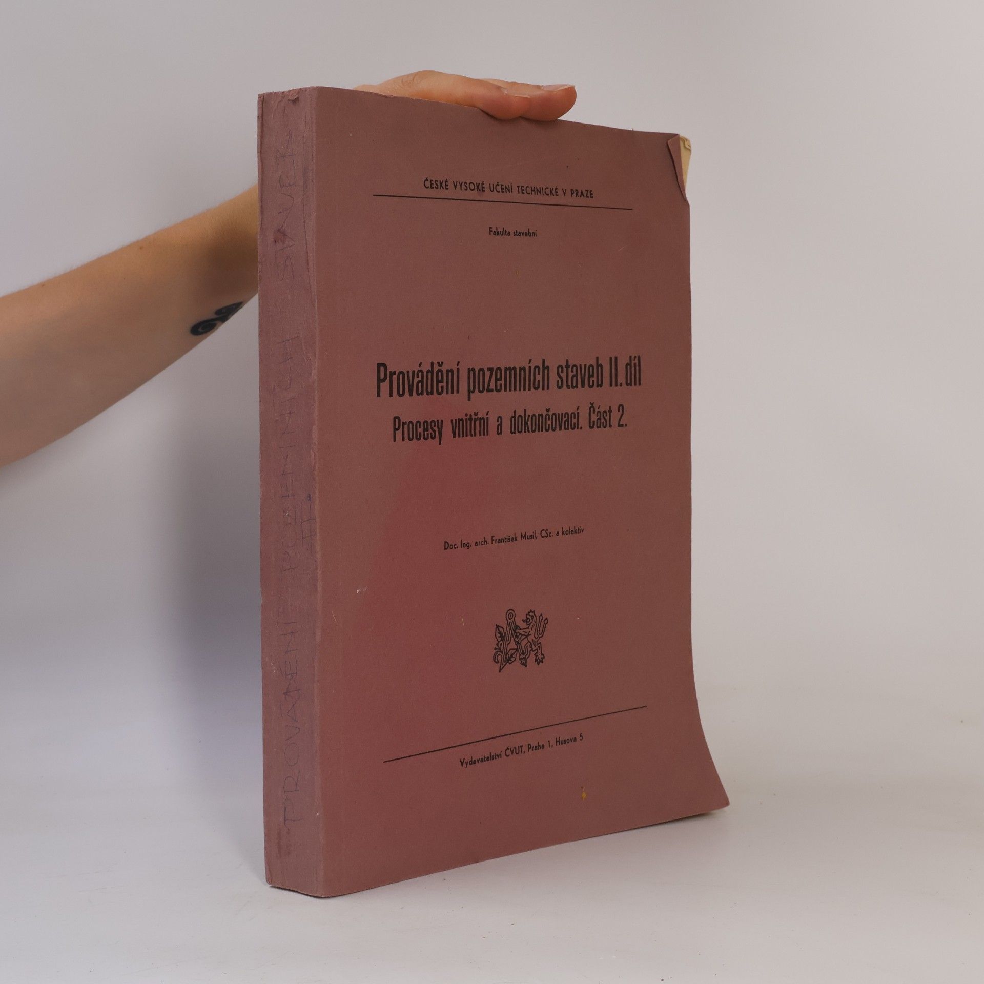 Collectif d'auteurs Provádění pozemních staveb II. díl