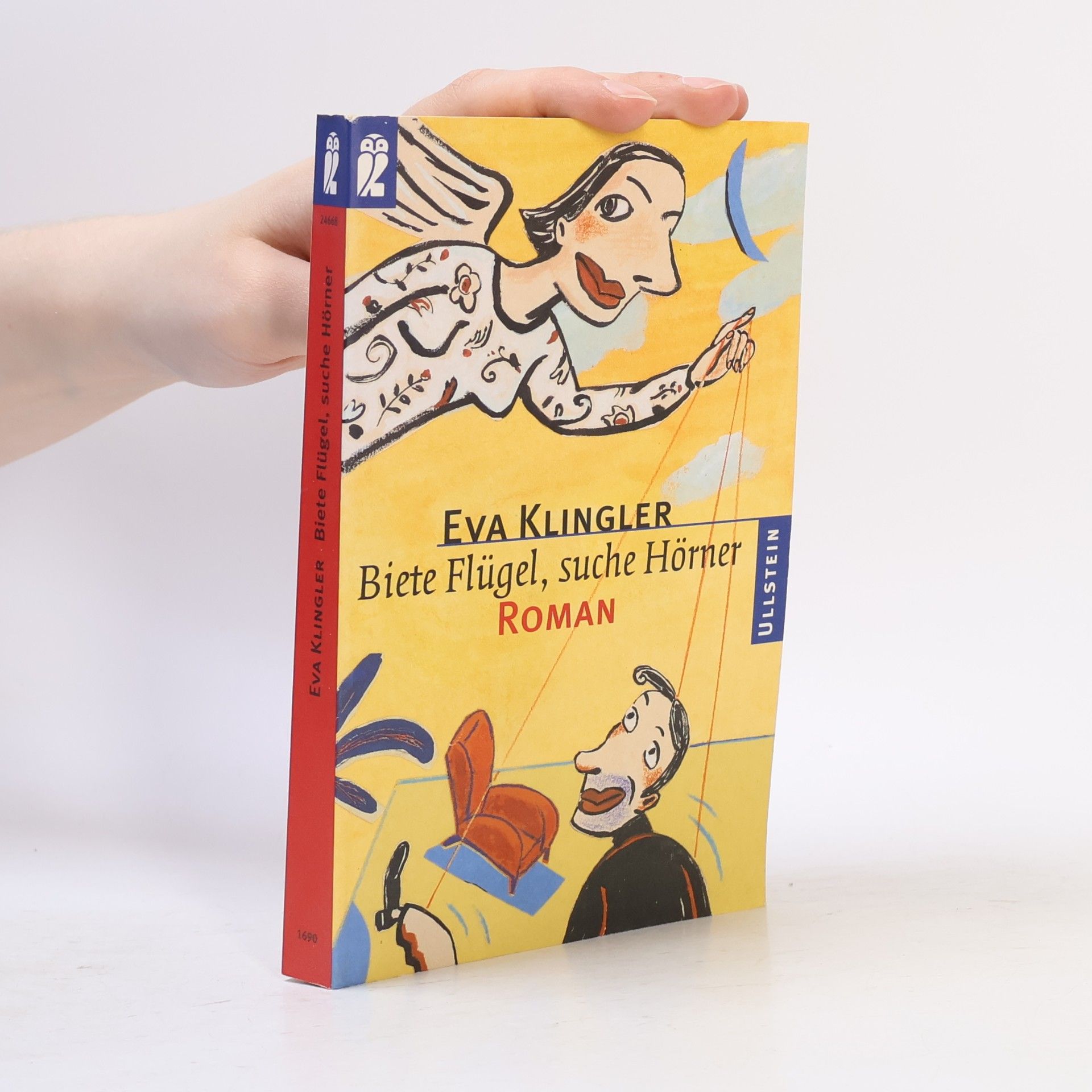 Eva Klingler Biete Flügel, suche Hörner. Roman